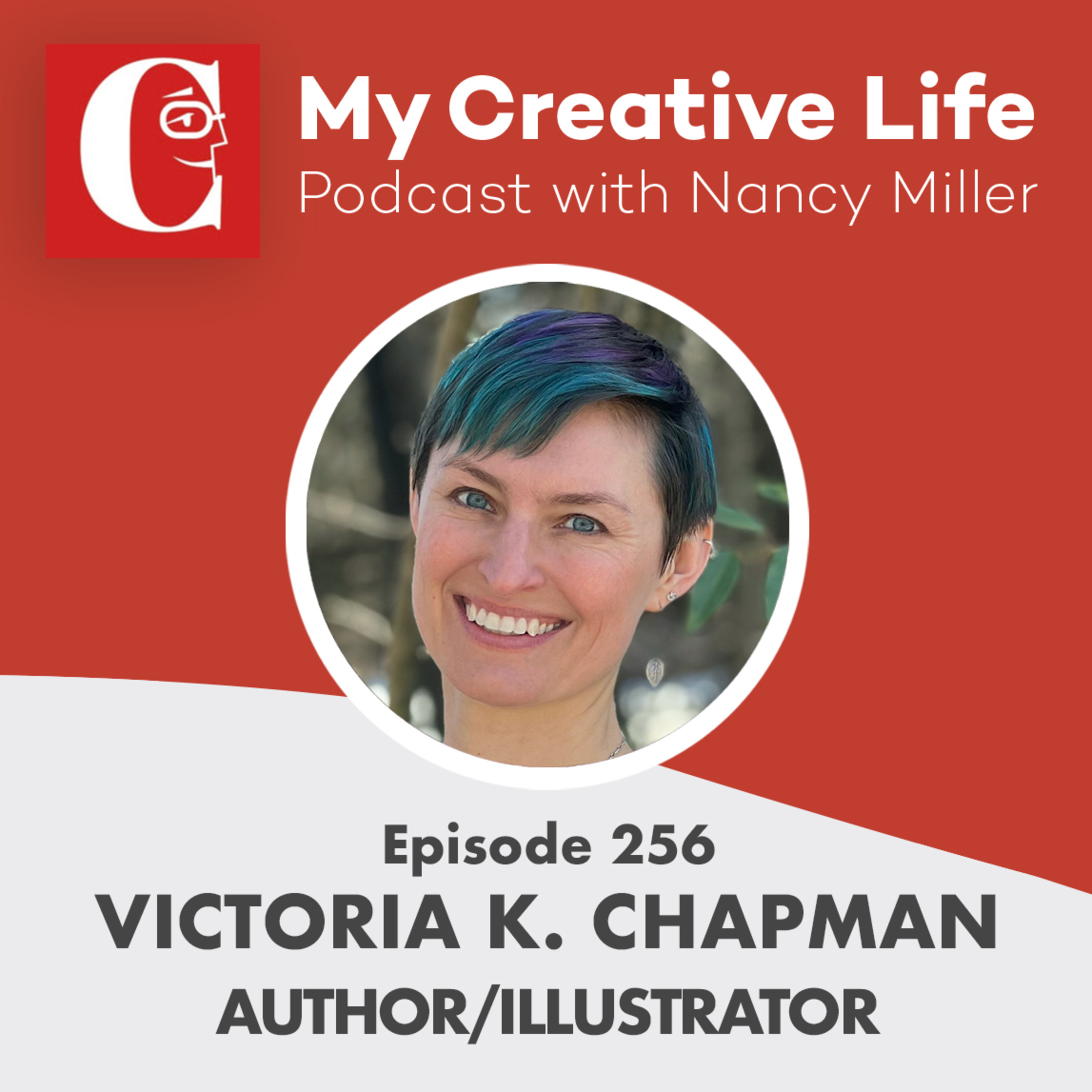 256 Victoria K. Chapman, Author and Illustrator