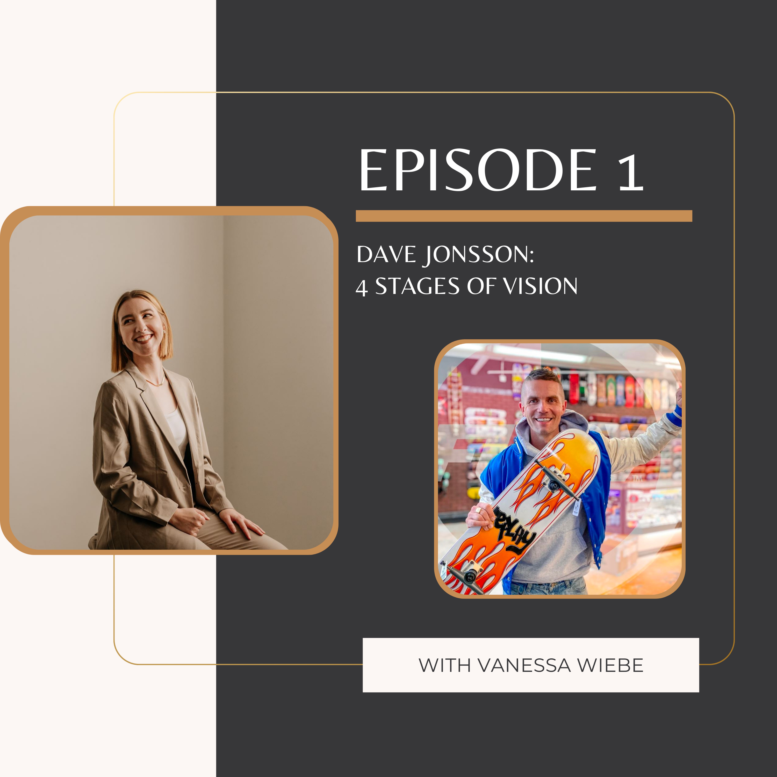 Vision with Dave Jonsson: The 4 stages of Vision episode artwork