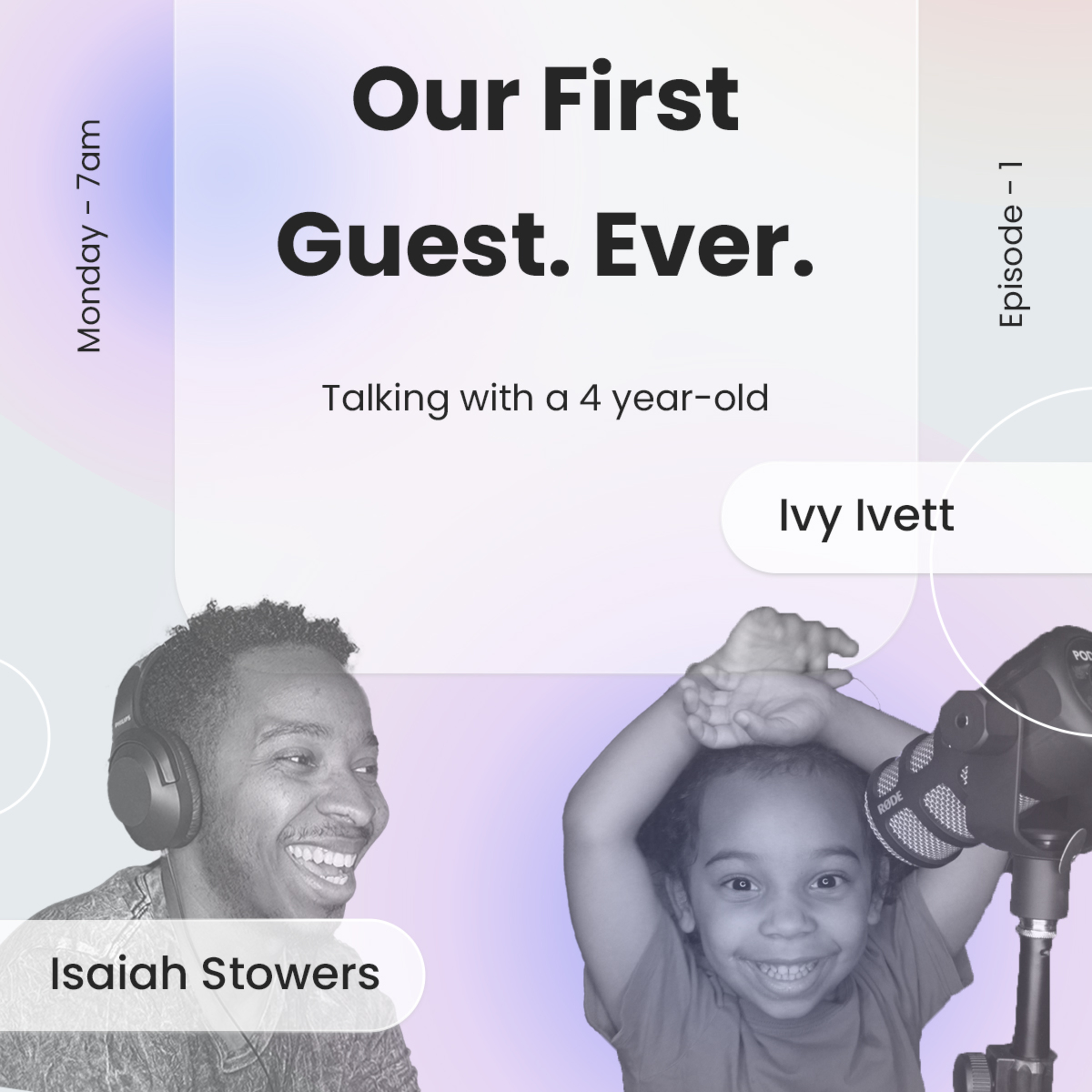 Our VERY First Guest...? Ivy!