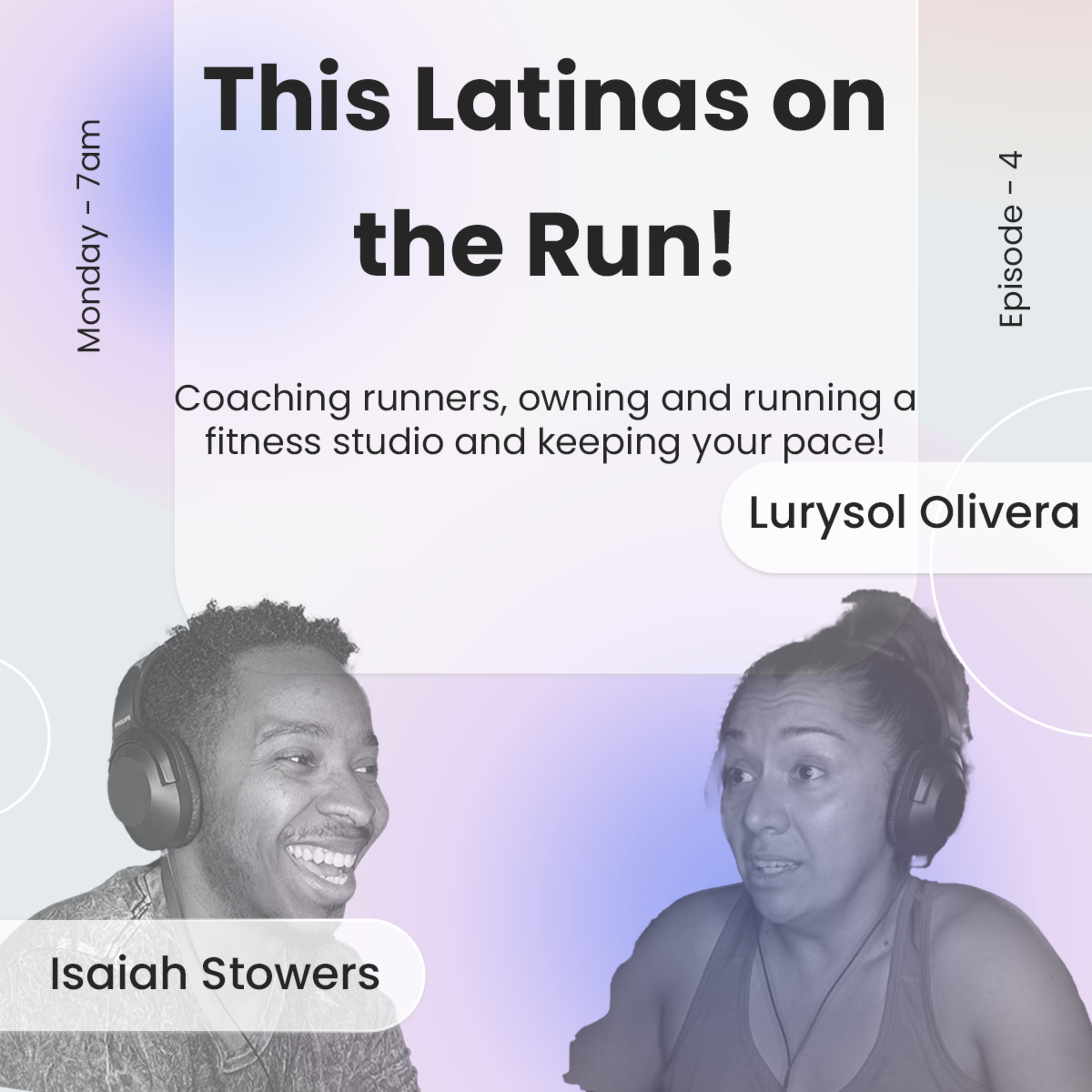 Ep. 4: Lurysol Olivera talks about her running journey and being a coach