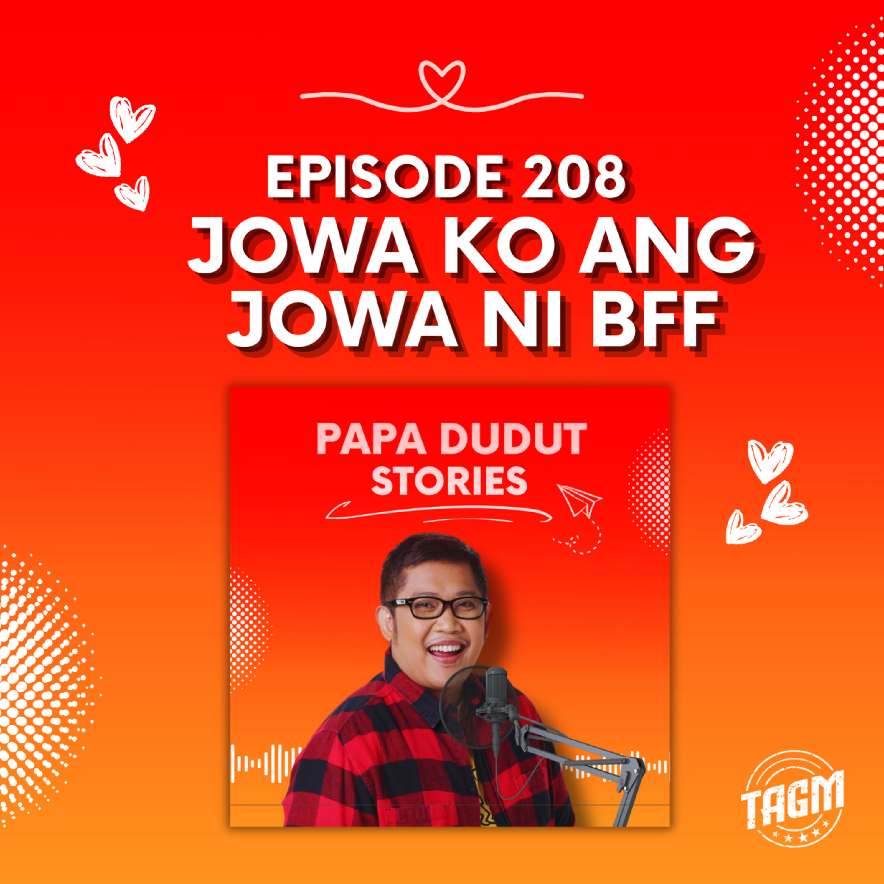 PAPA DUDUT STORIES / JOWA KO ANG JOWA NI BFF | Episode 208