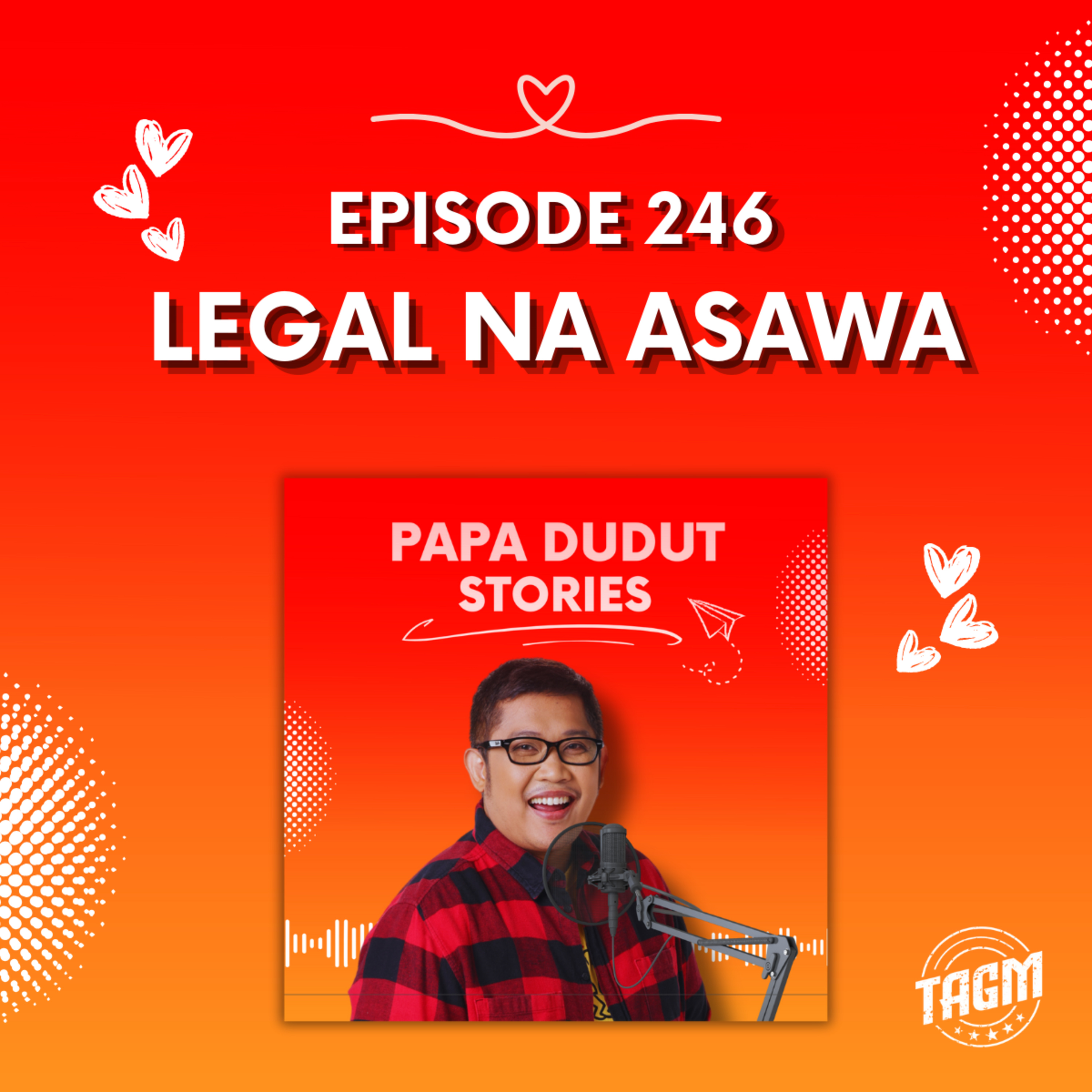 PAPA DUDUT STORIES / LEGAL NA ASAWA | Episode 246
