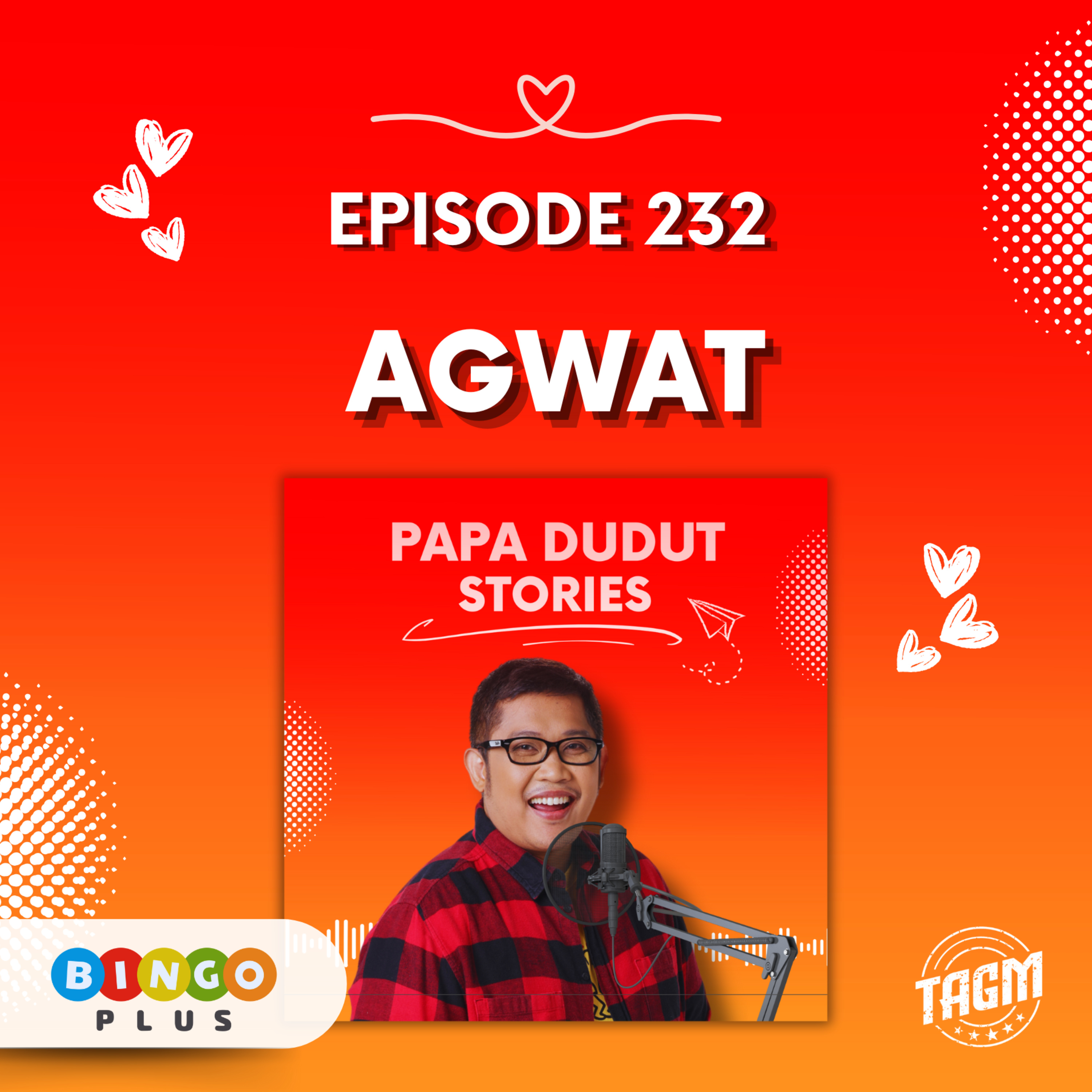 PAPA DUDUT STORIES / AGWAT | Episode 232