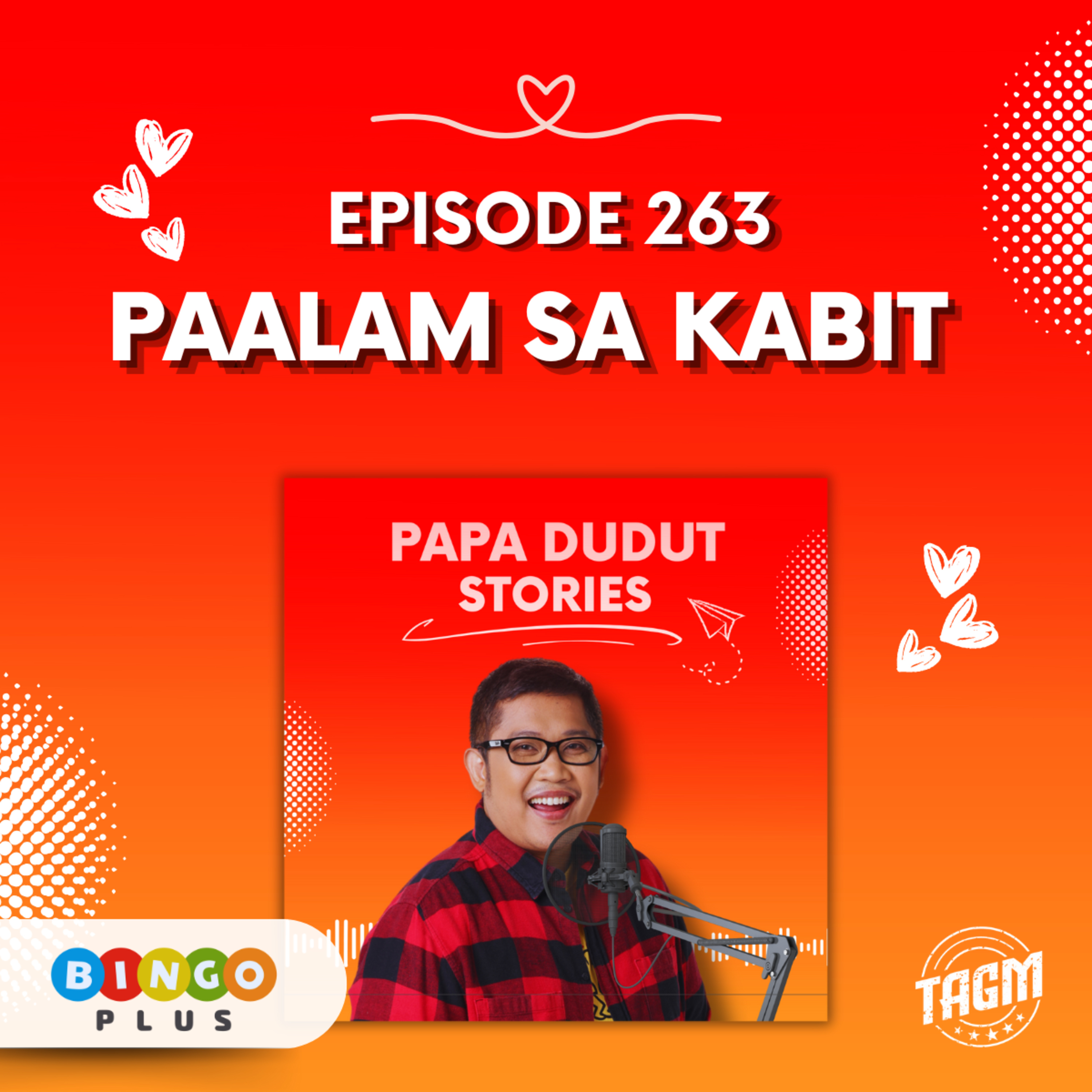 PAPA DUDUT STORIES / PAALAM SA KABIT | Episode 263