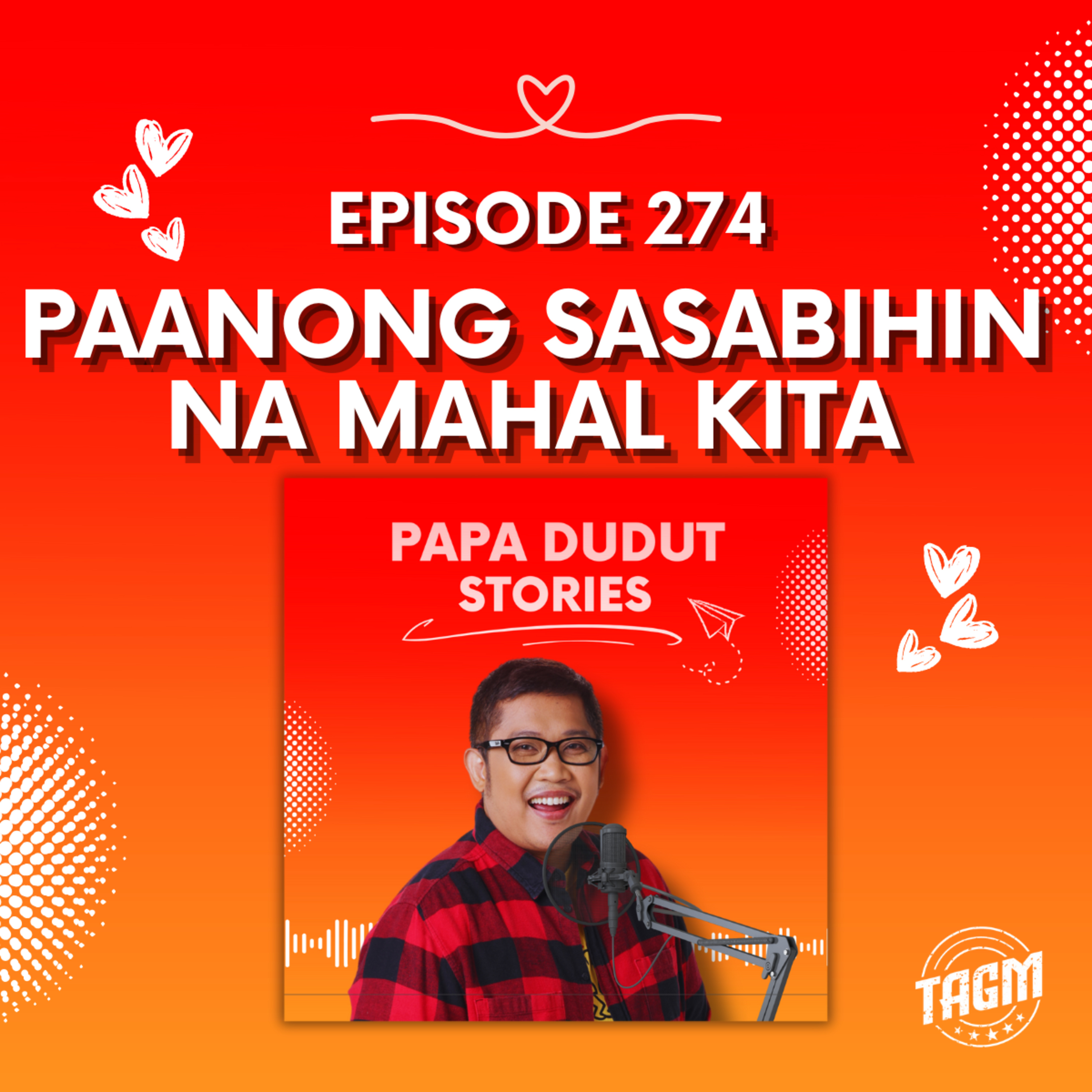 PAPA DUDUT STORIES / PAANONG SASABIHIN NA MAHAL KITA | Episode 274