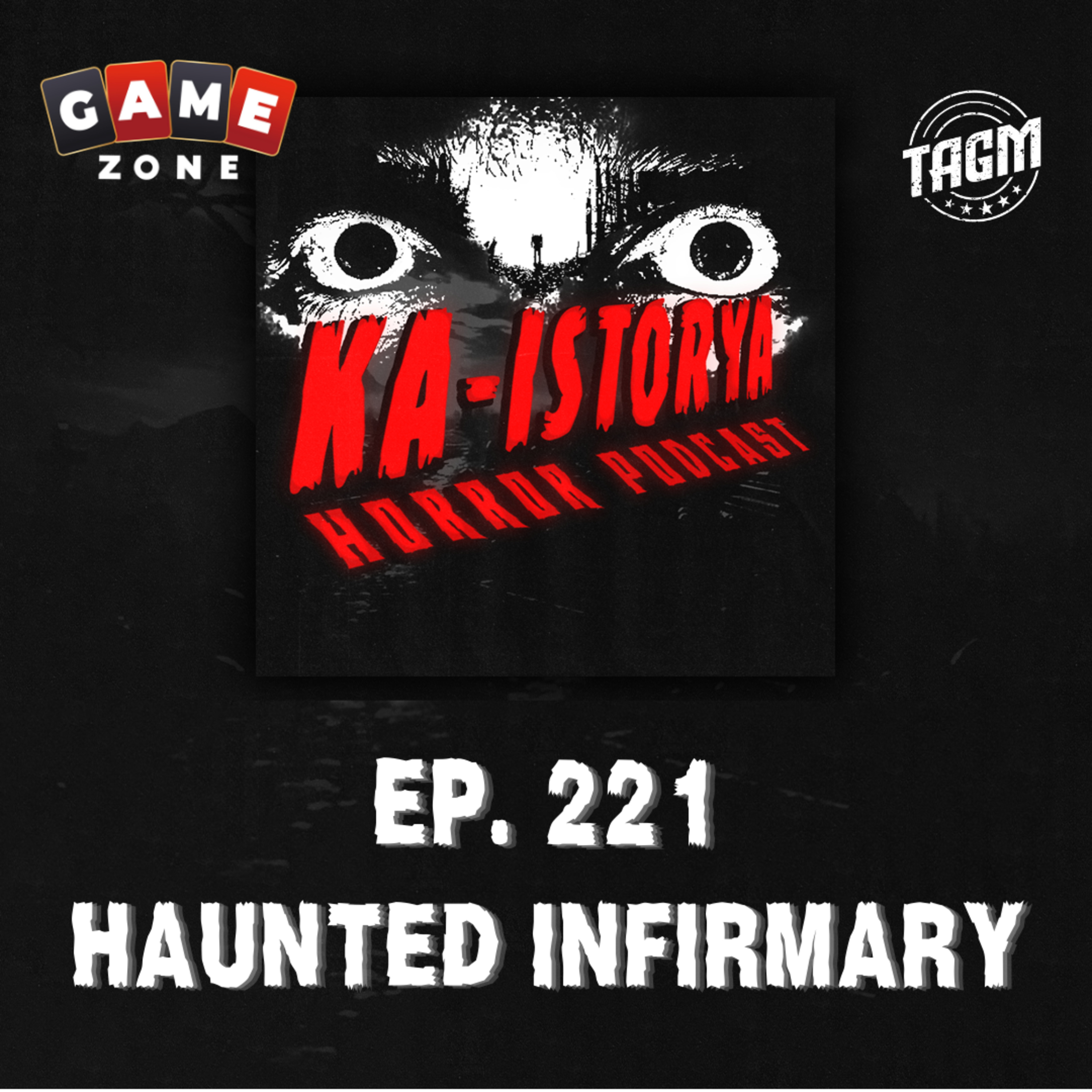 Episode 221 : HAUNTED INFIRMARY episode artwork