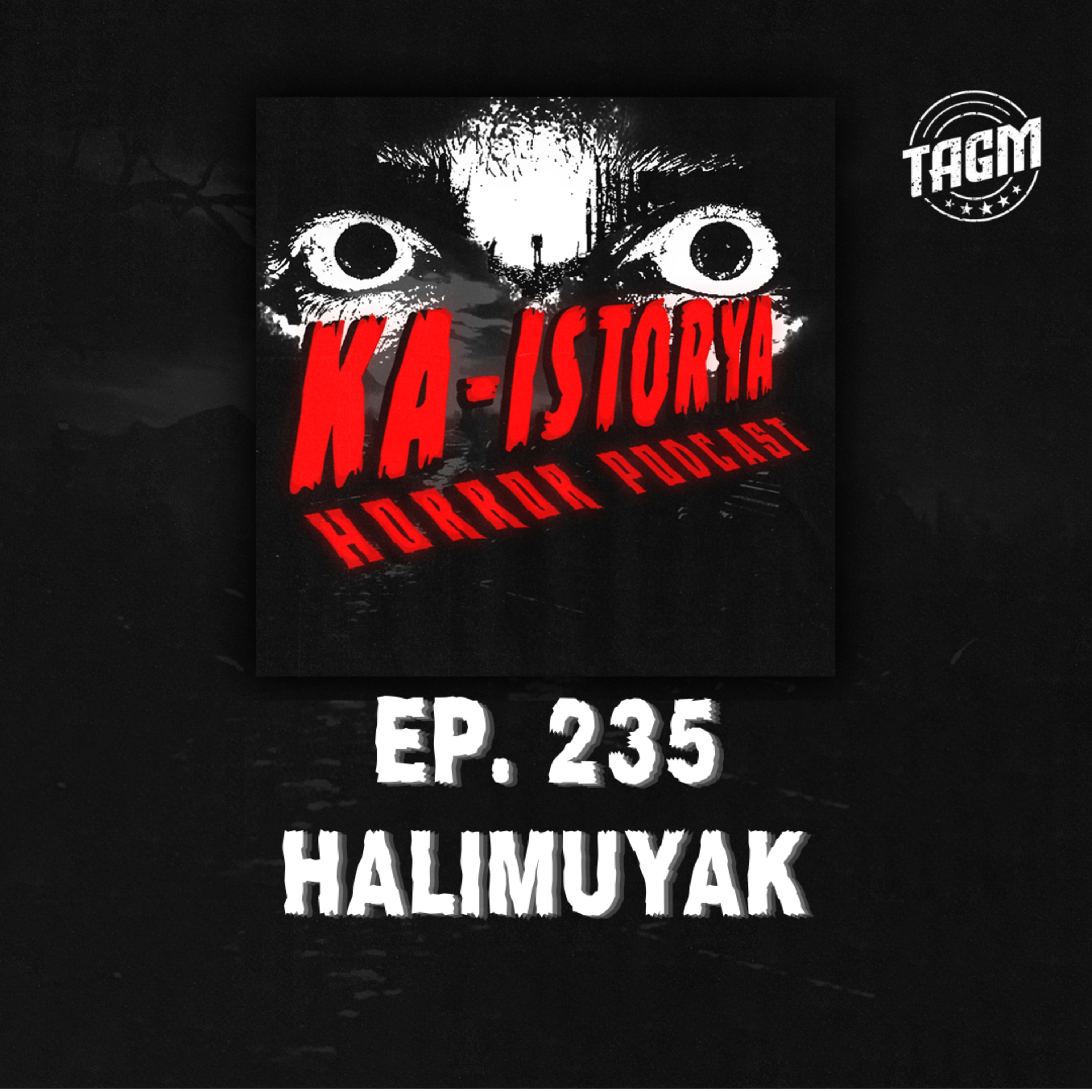 Episode 235 : HALIMUYAK episode artwork