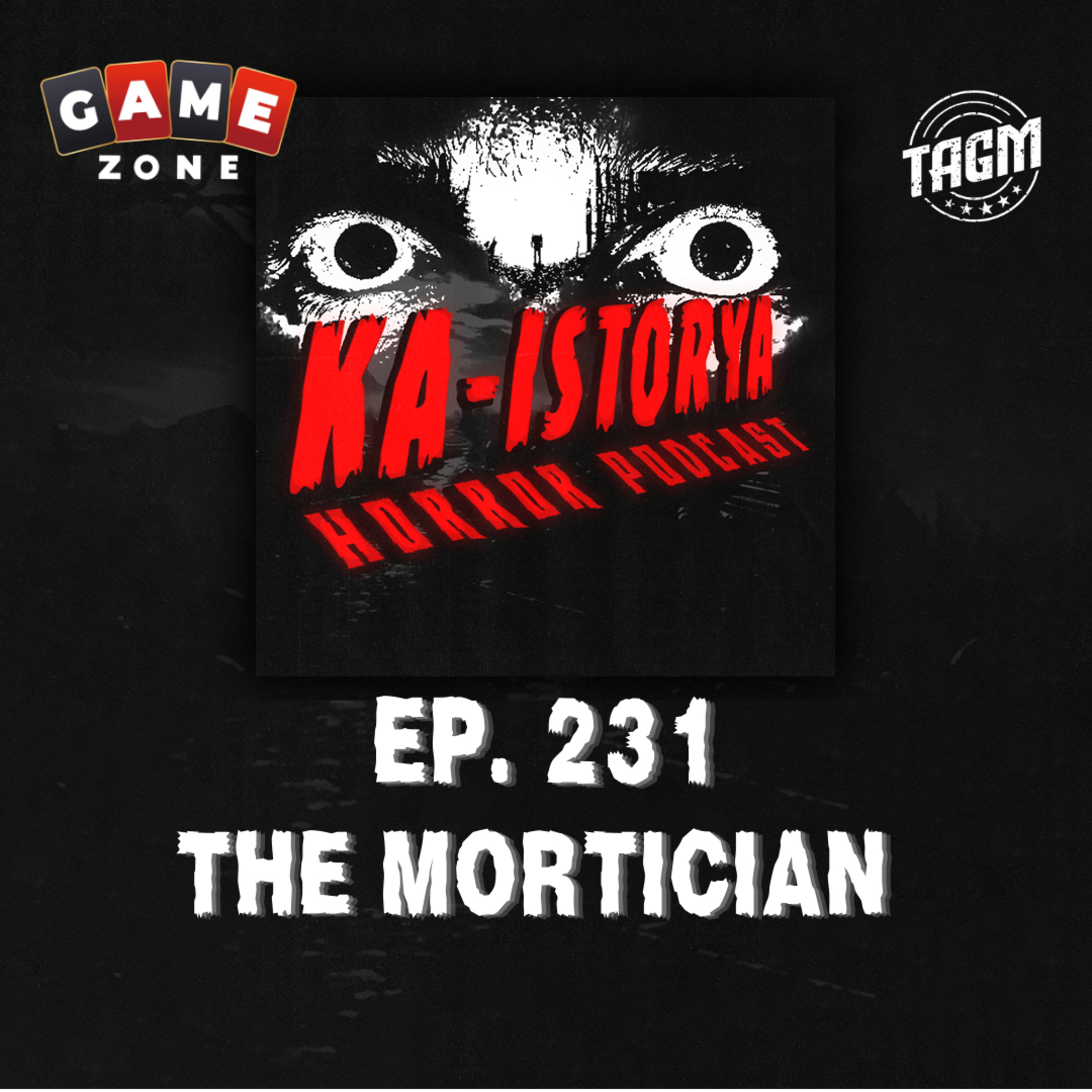 Episode 231 : THE MORTICIAN episode artwork
