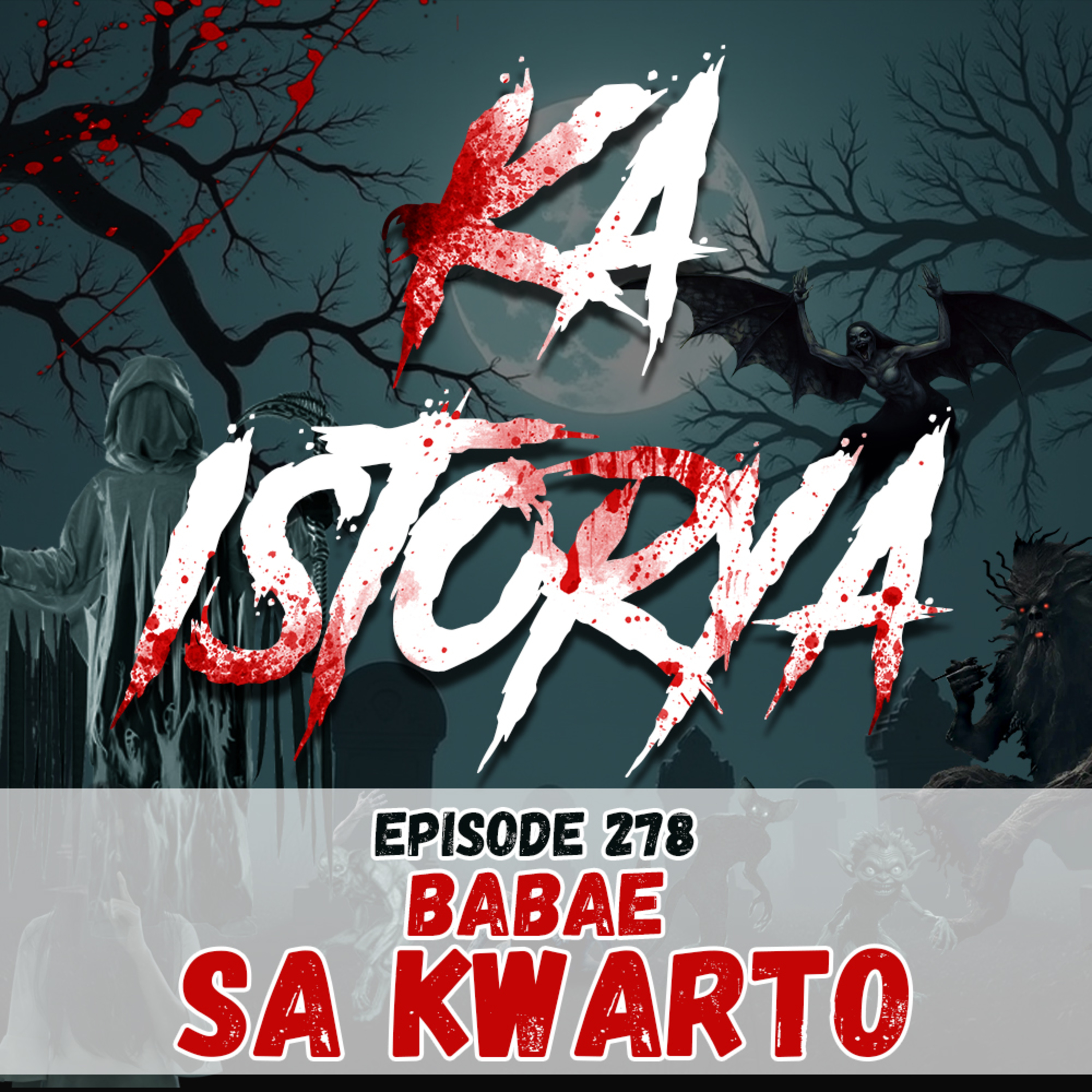 Episode 278 : Babae sa Kwarto episode artwork