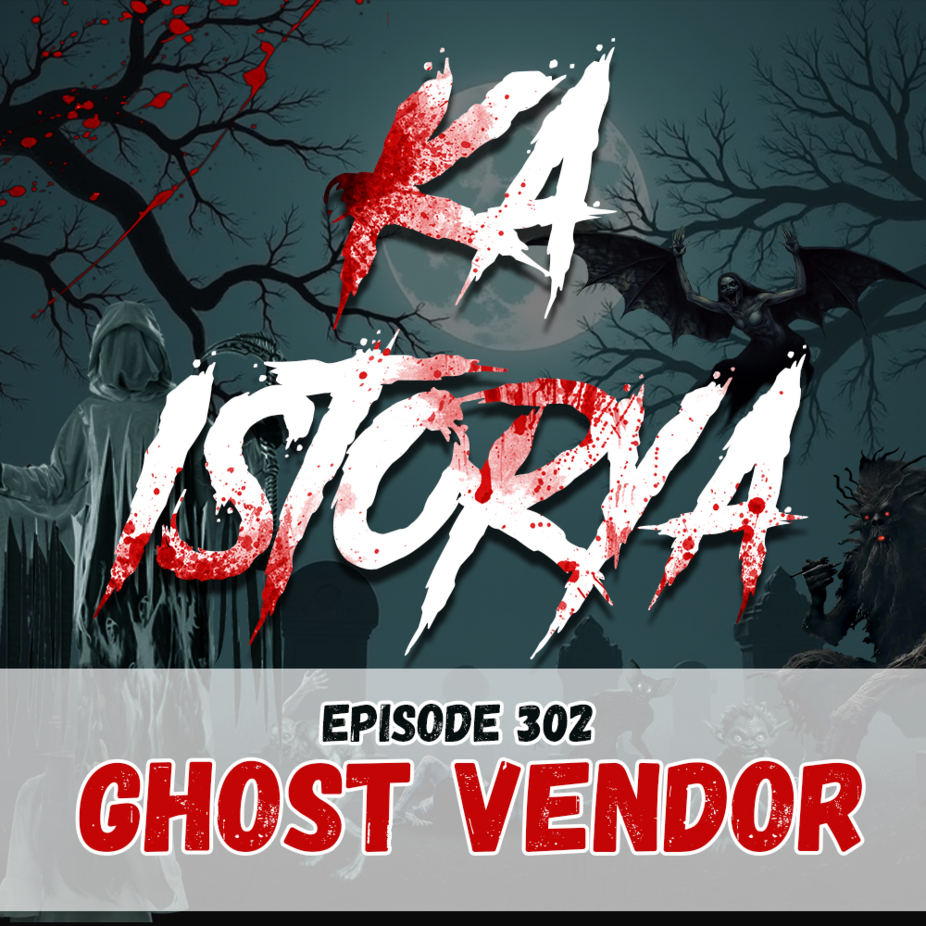 Episode 302 : Ghost Vendor episode artwork