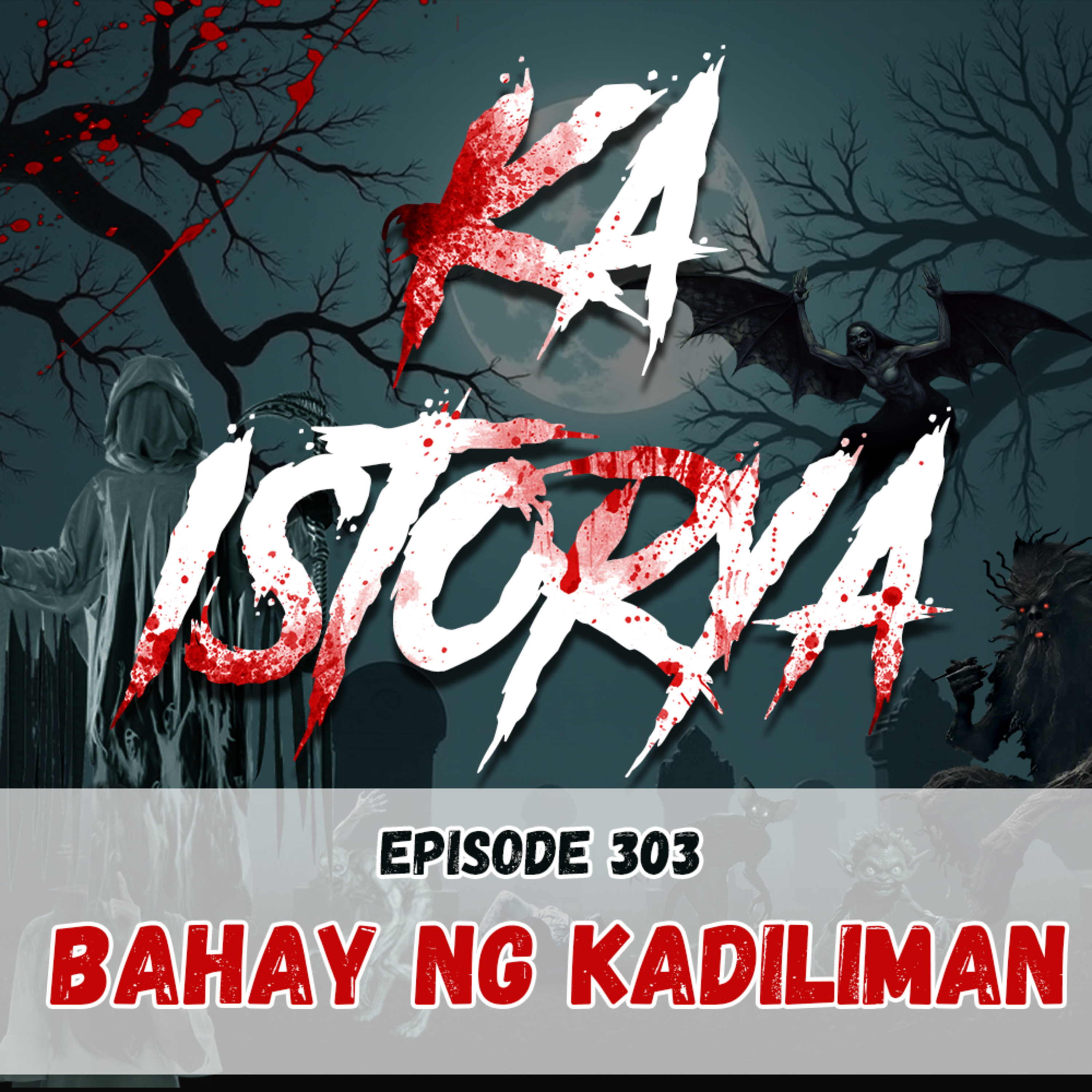 Episode 303 : Bahay ng Kadiliman episode artwork