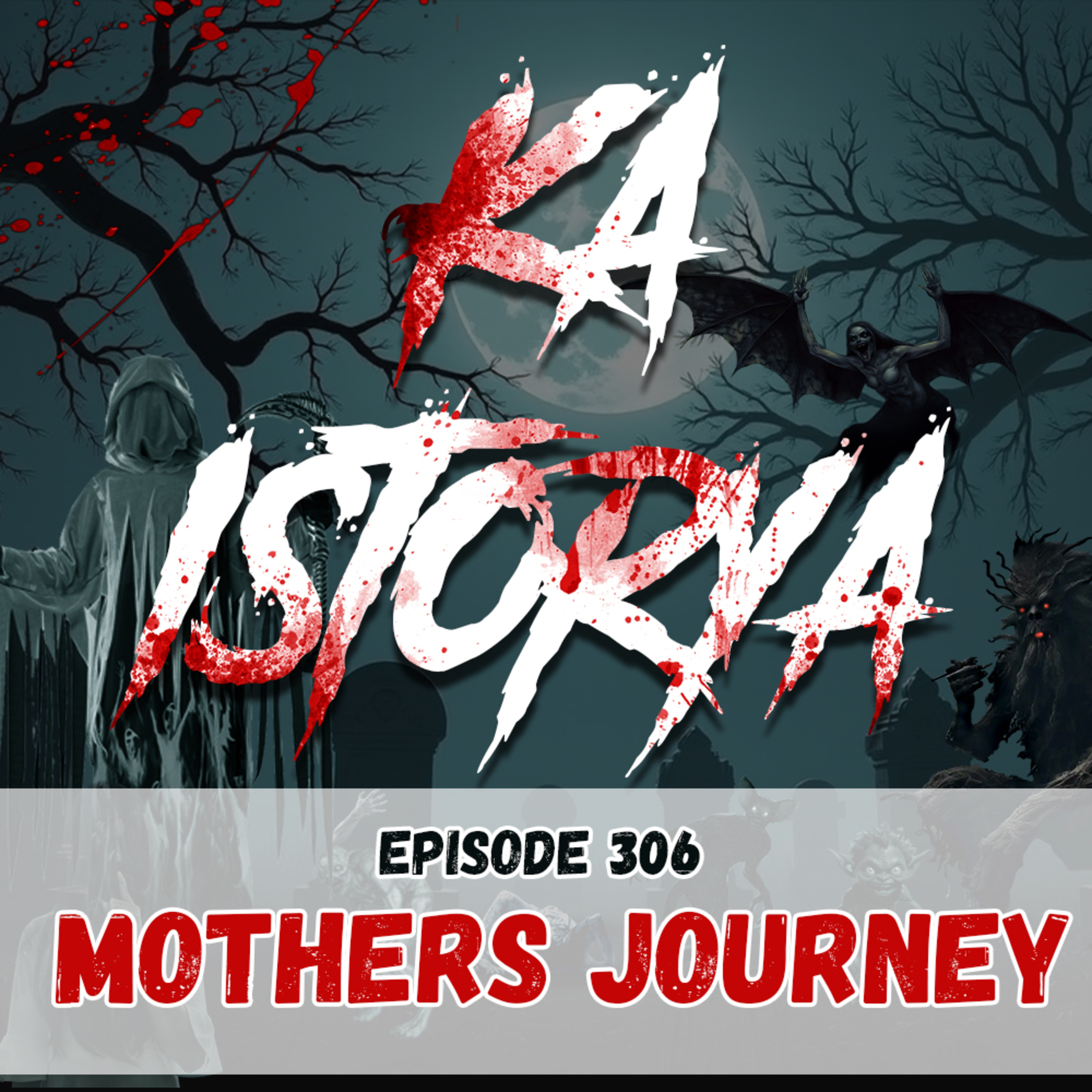 Episode 306 : Mothers Journey episode artwork