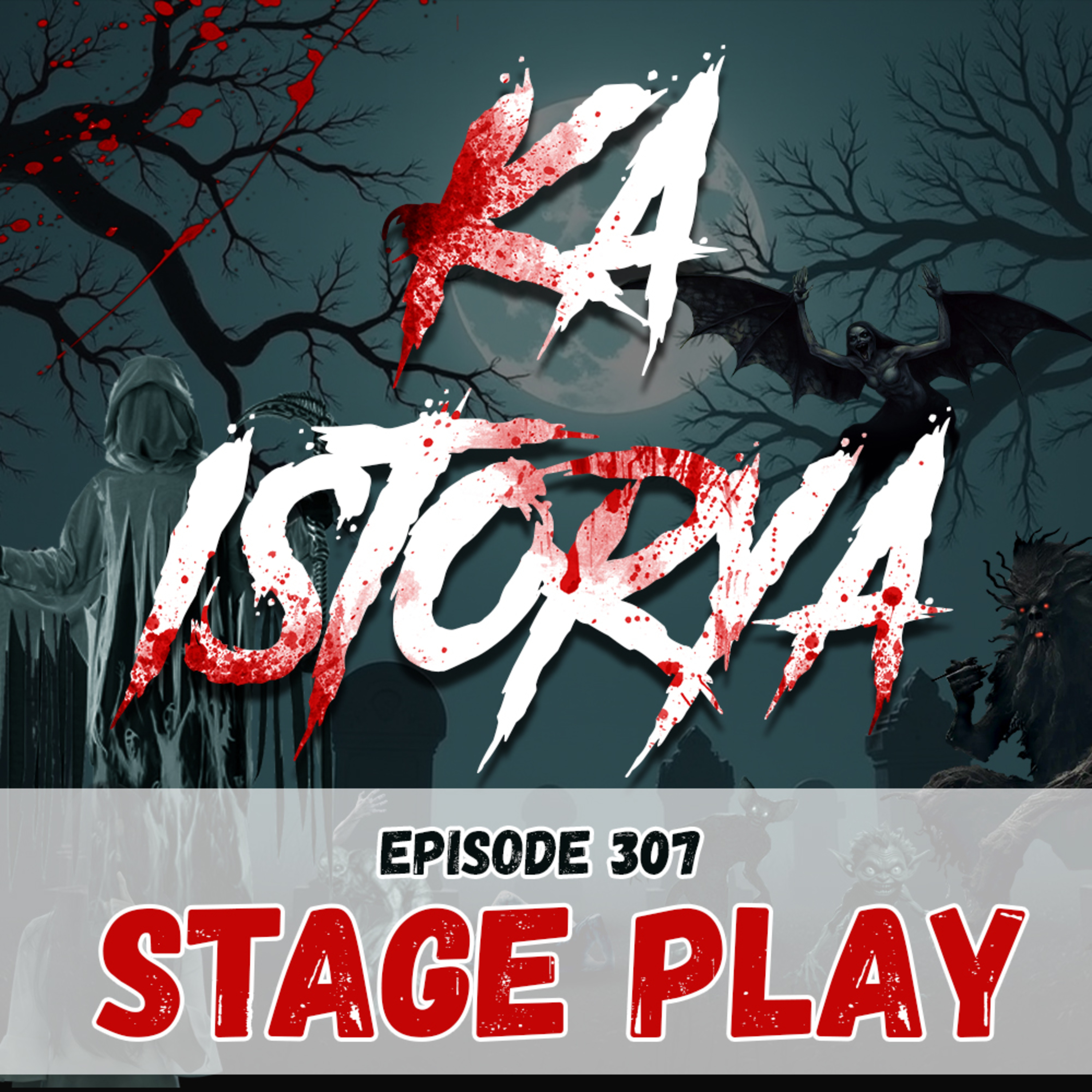 Episode 307 : Stage Play episode artwork