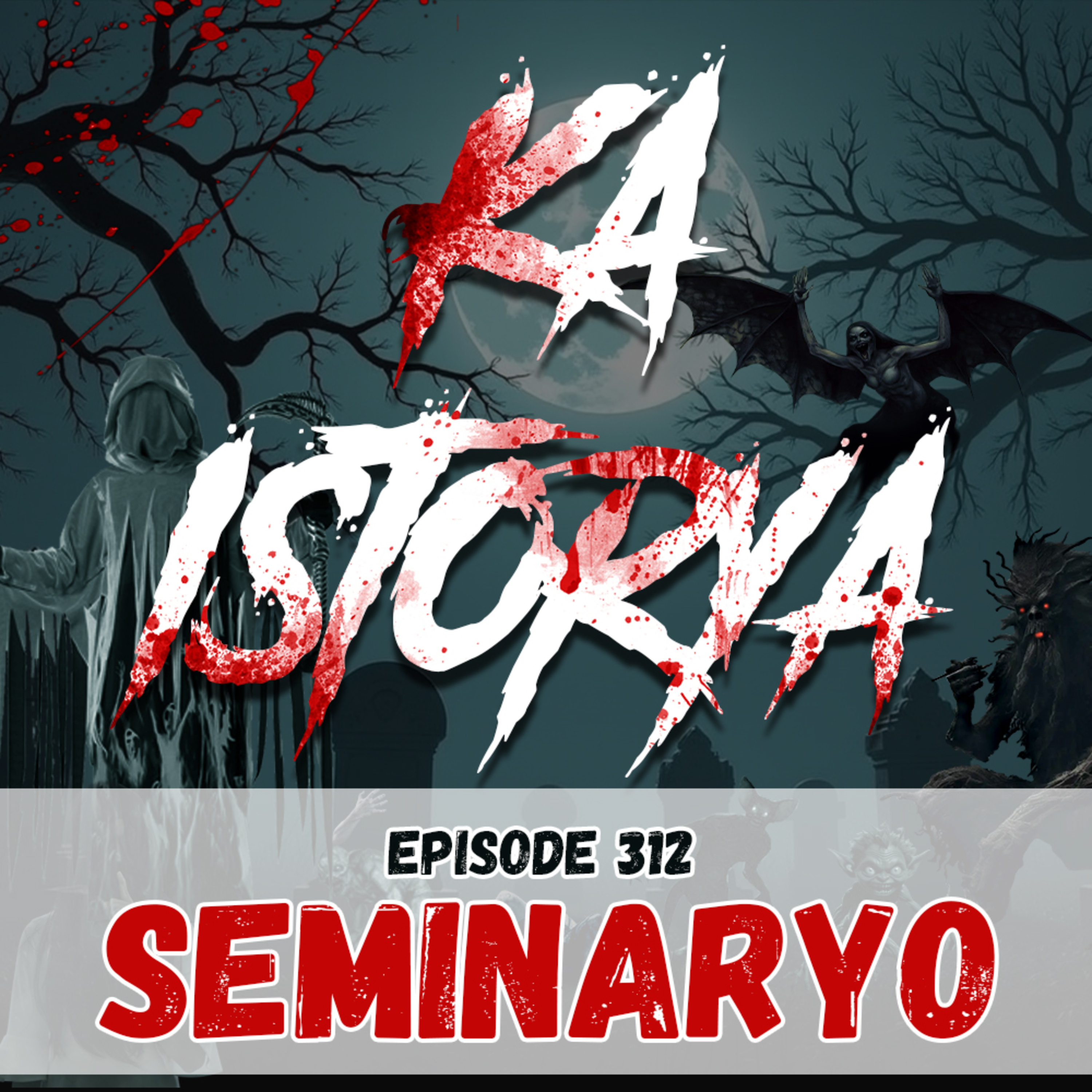 Episode 312 : Seminaryo episode artwork