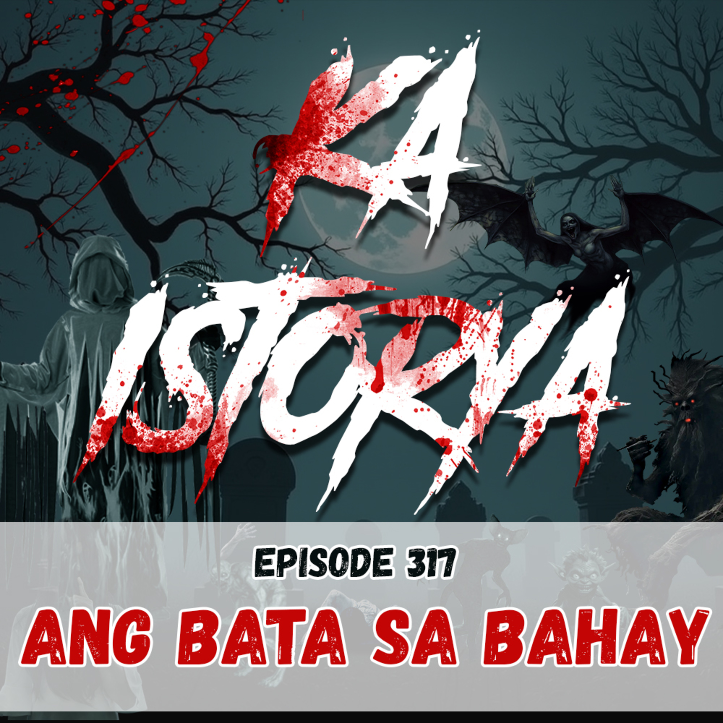 Episode 317 : Ang Bata sa Bahay episode artwork