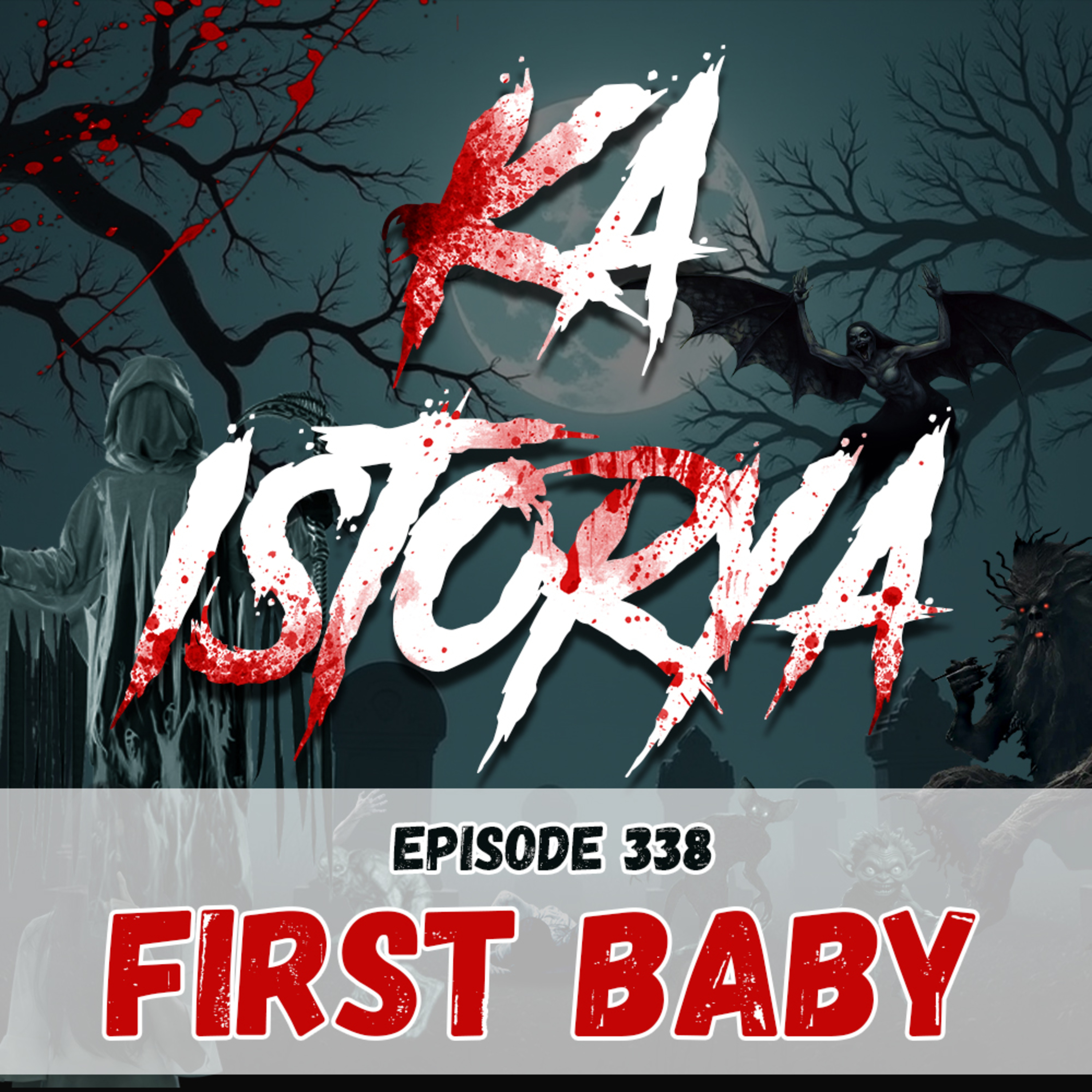 Episode 338 : First Baby episode artwork