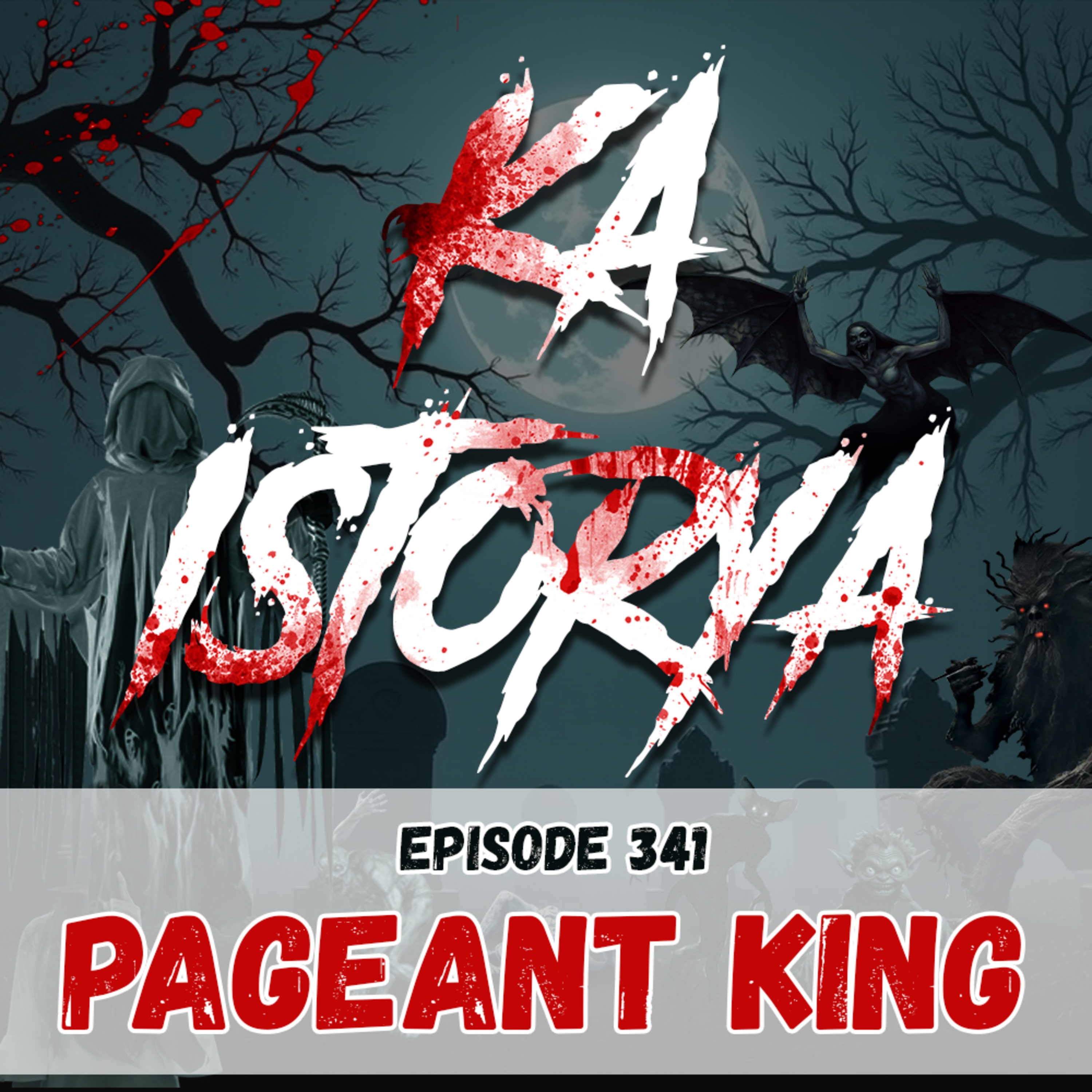 Episode 341 : Pageant King episode artwork