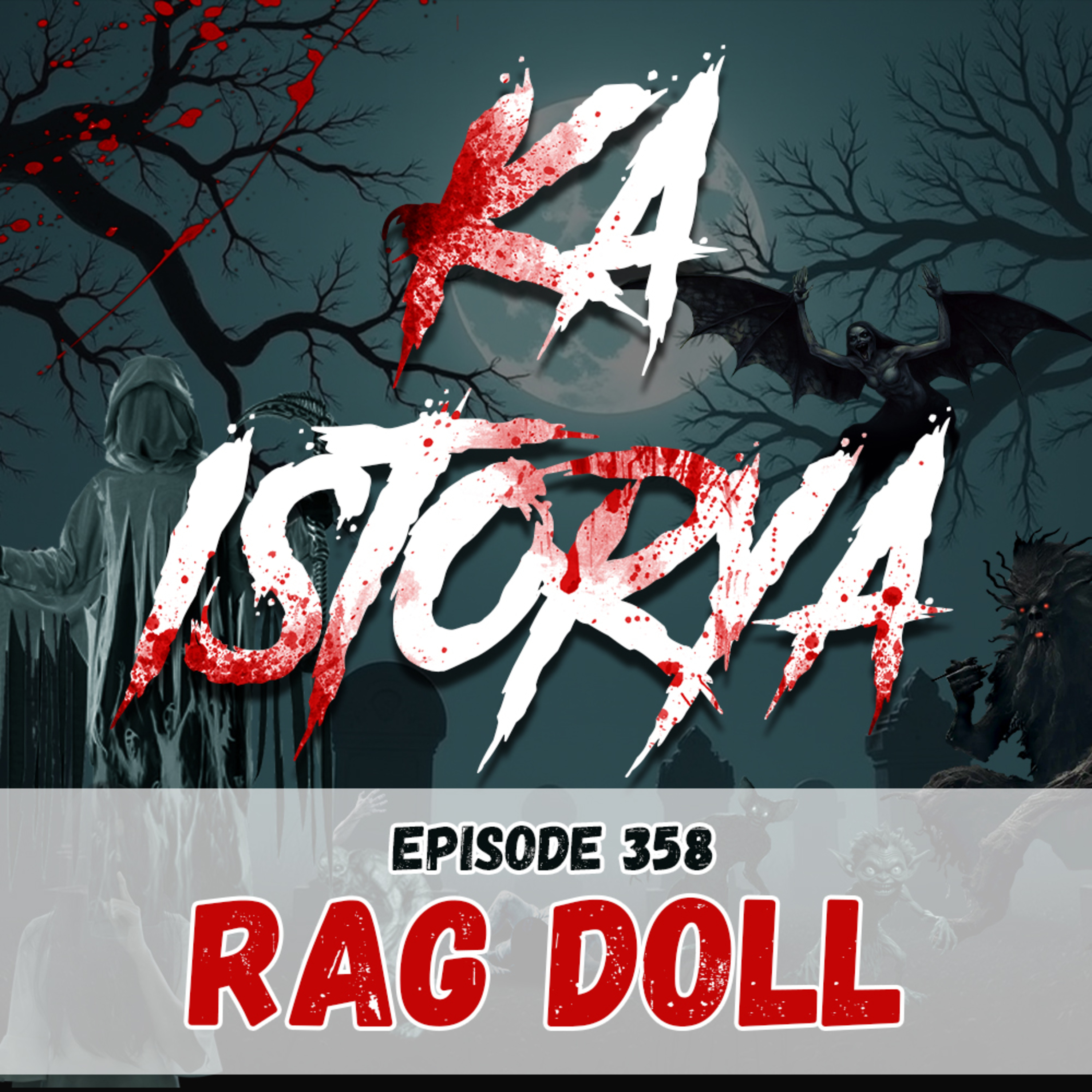 Episode 358 : Rag Doll