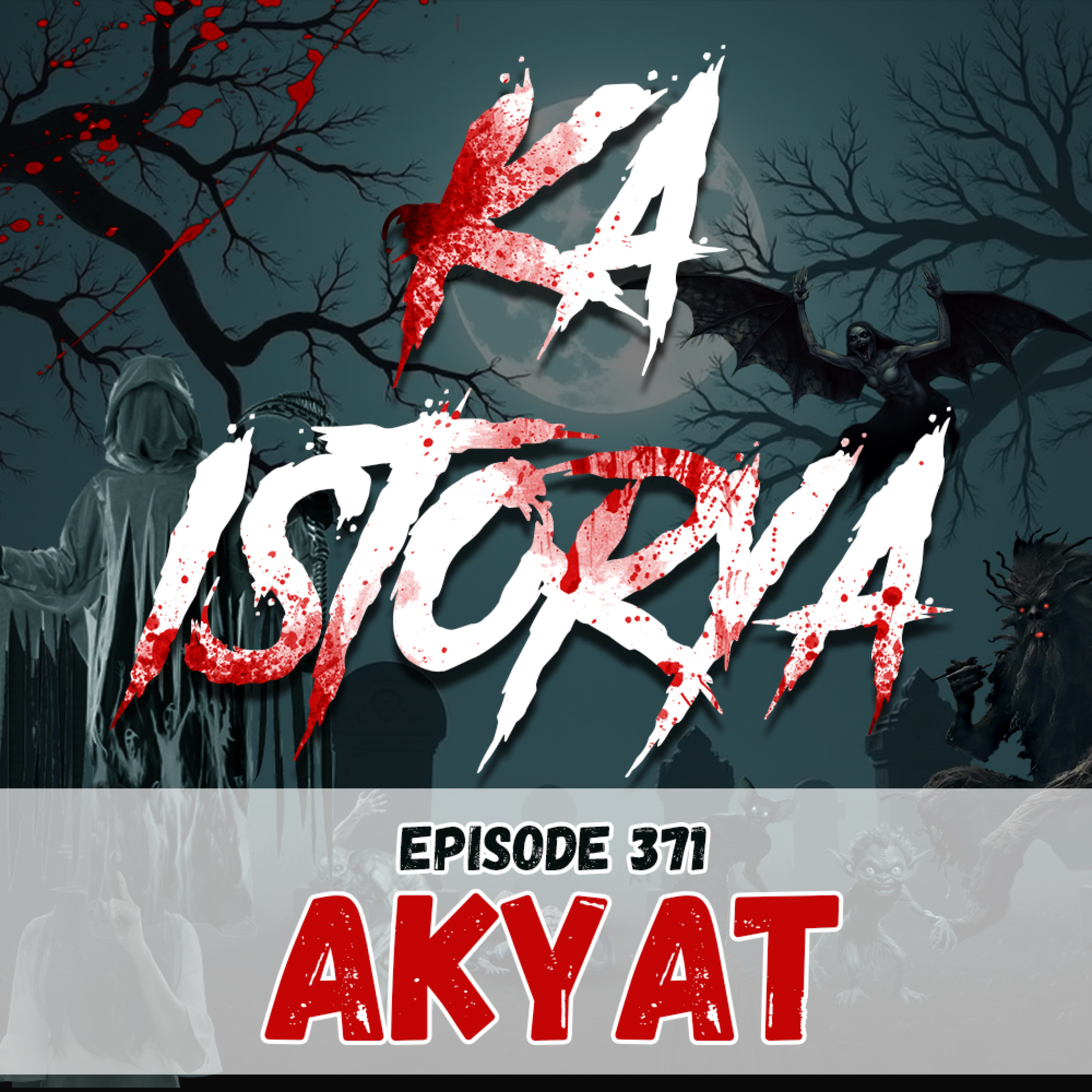 Episode 371 : Akyat episode artwork