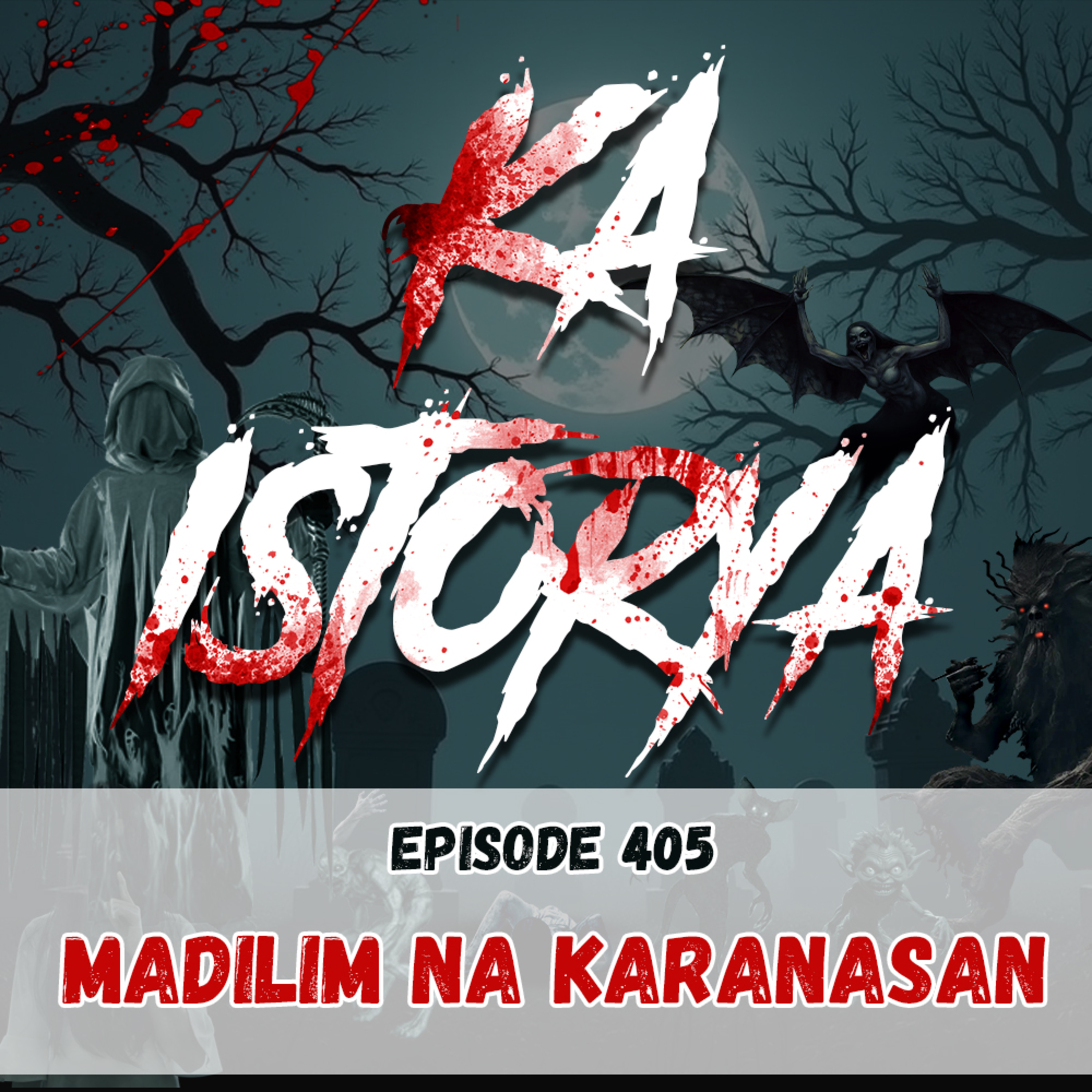 Episode 405 : Madilim na Karanasan episode artwork