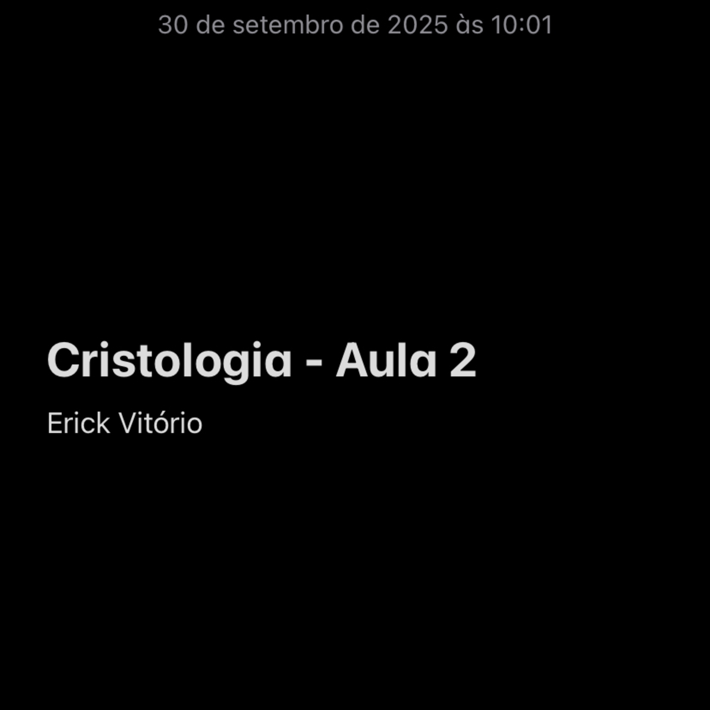 Aula 2 - Cristologia - Erick Vitório  episode artwork