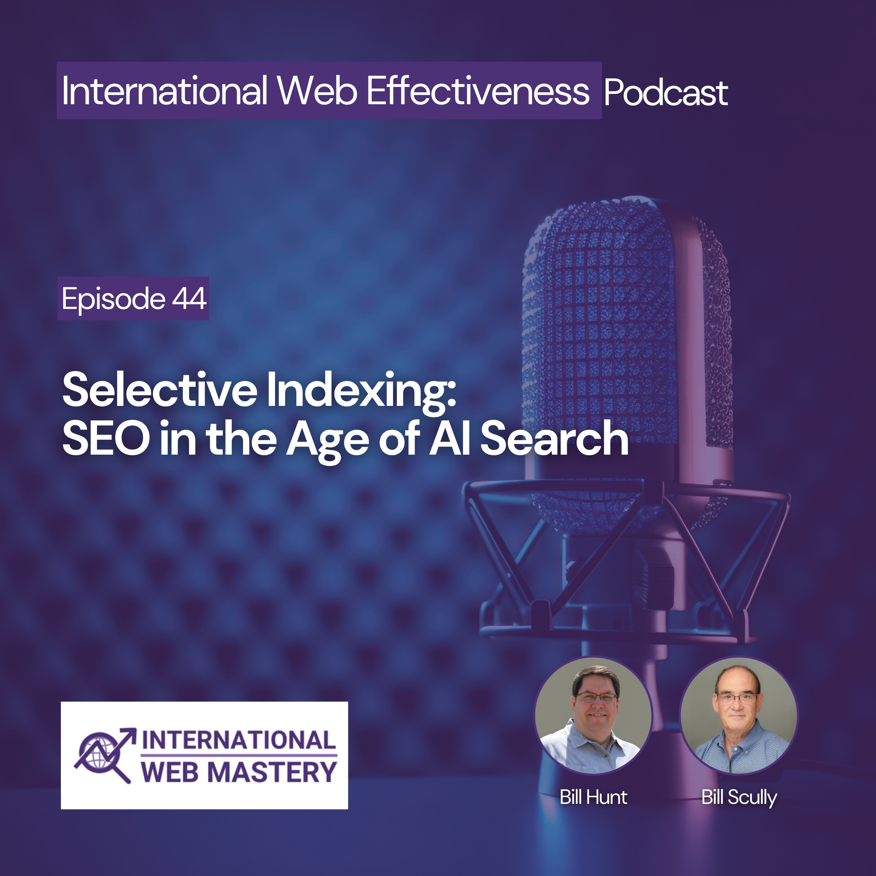 Selective Indexing: SEO in the Age of AI Search episode artwork