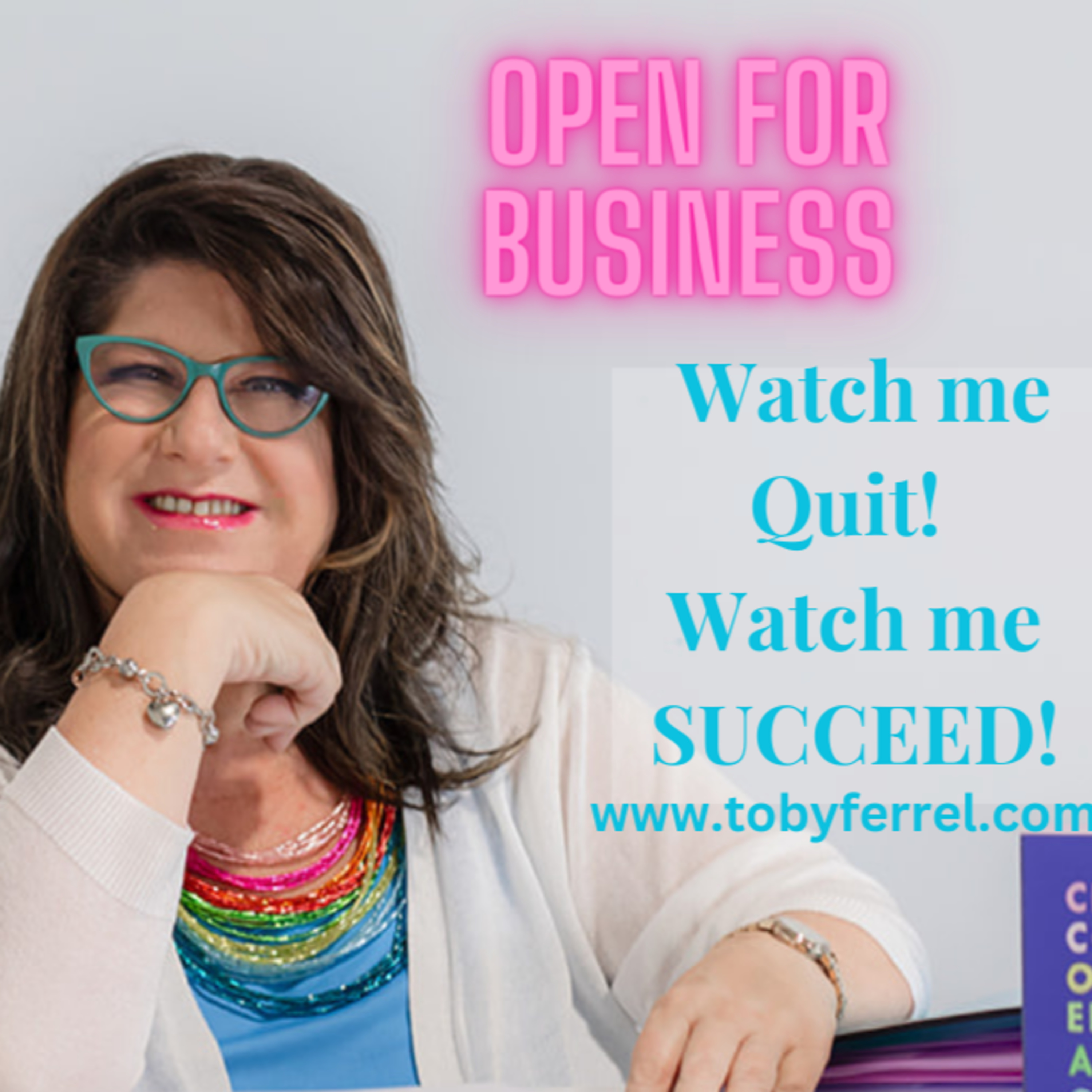 Open For Business - SHE - EO Style!