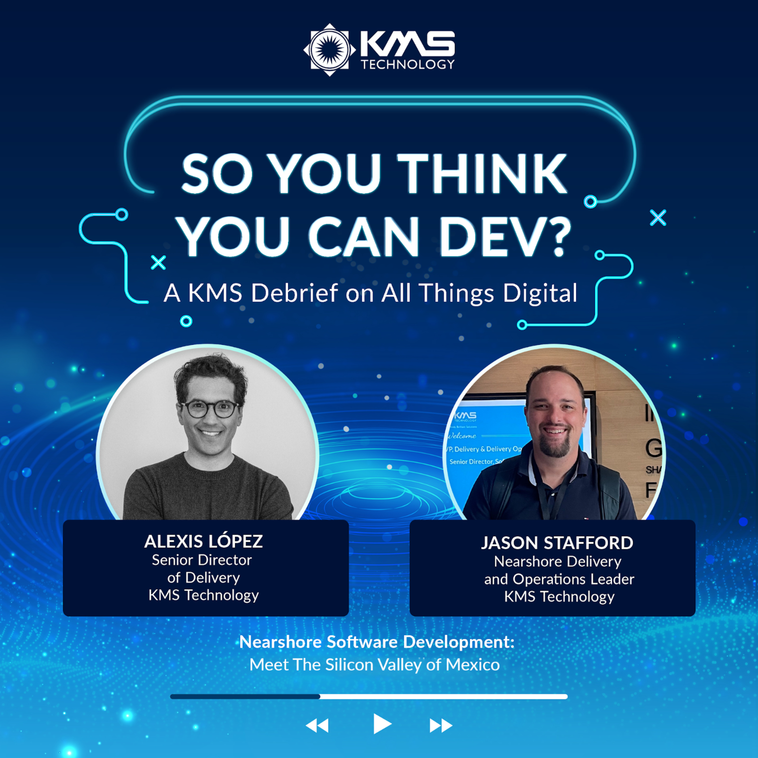 So You Think You Can Dev? A KMS debrief on all things digital
