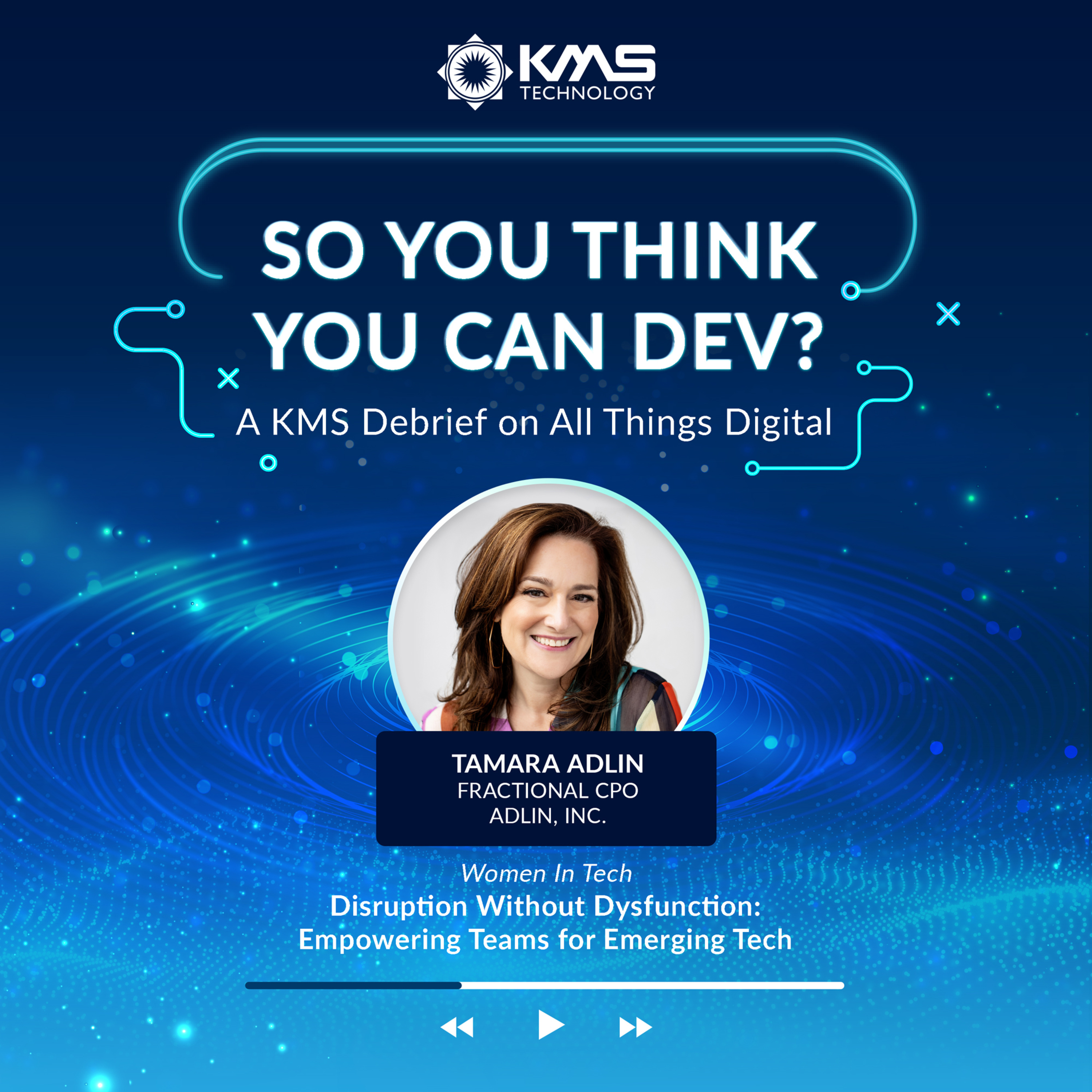 So You Think You Can Dev? A KMS debrief on all things digital
