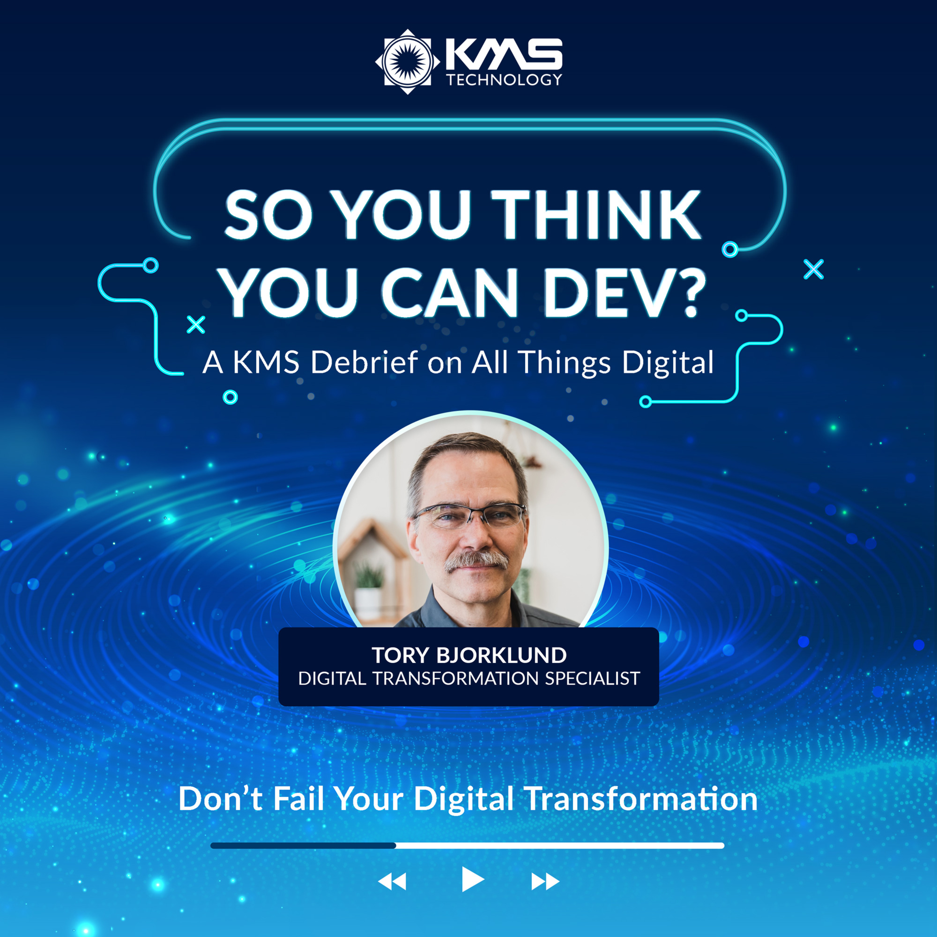 So You Think You Can Dev? A KMS debrief on all things digital