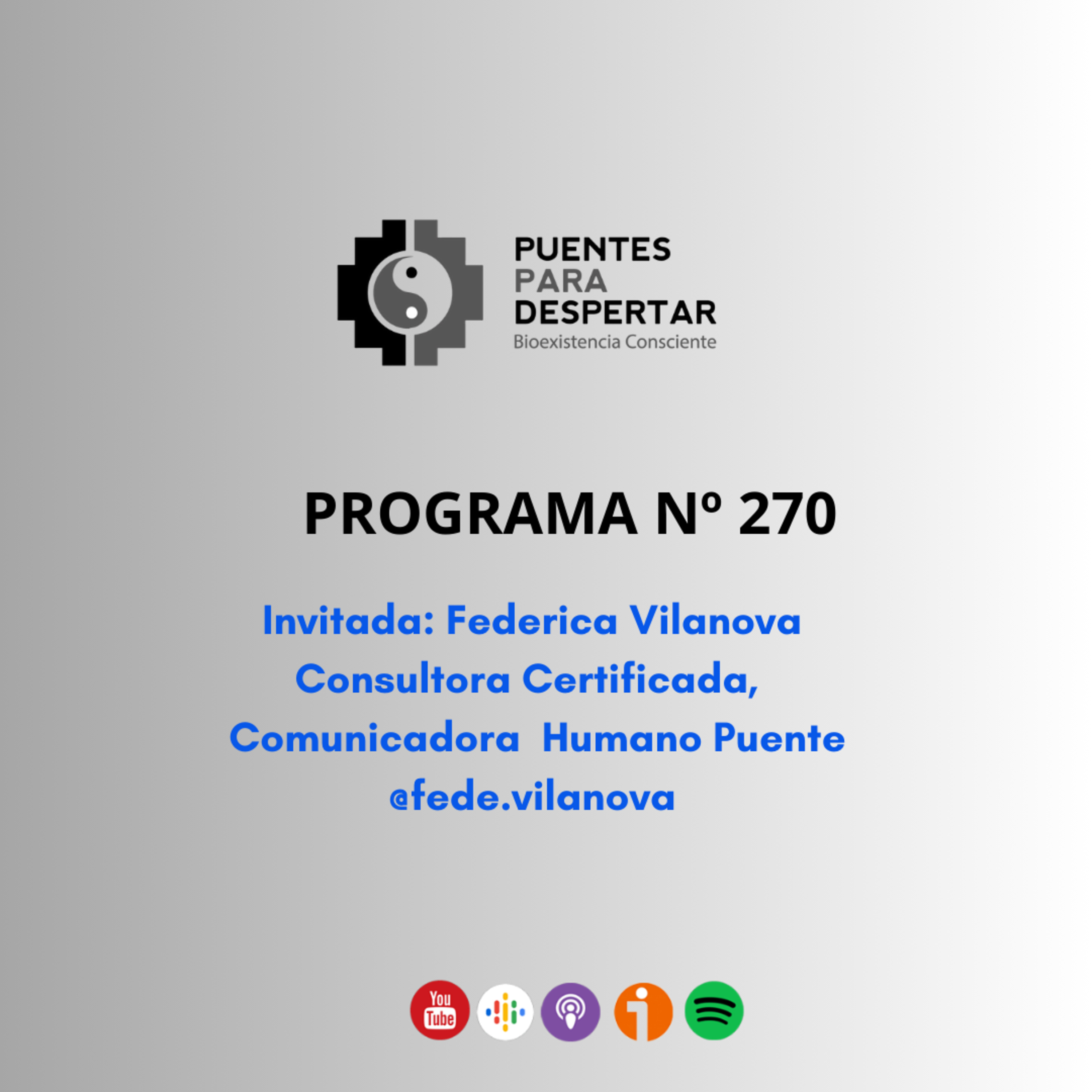 Programa N°270 de Puentes para Despertar, Compartiendo con nuestra colega Federica Vilanova episode artwork