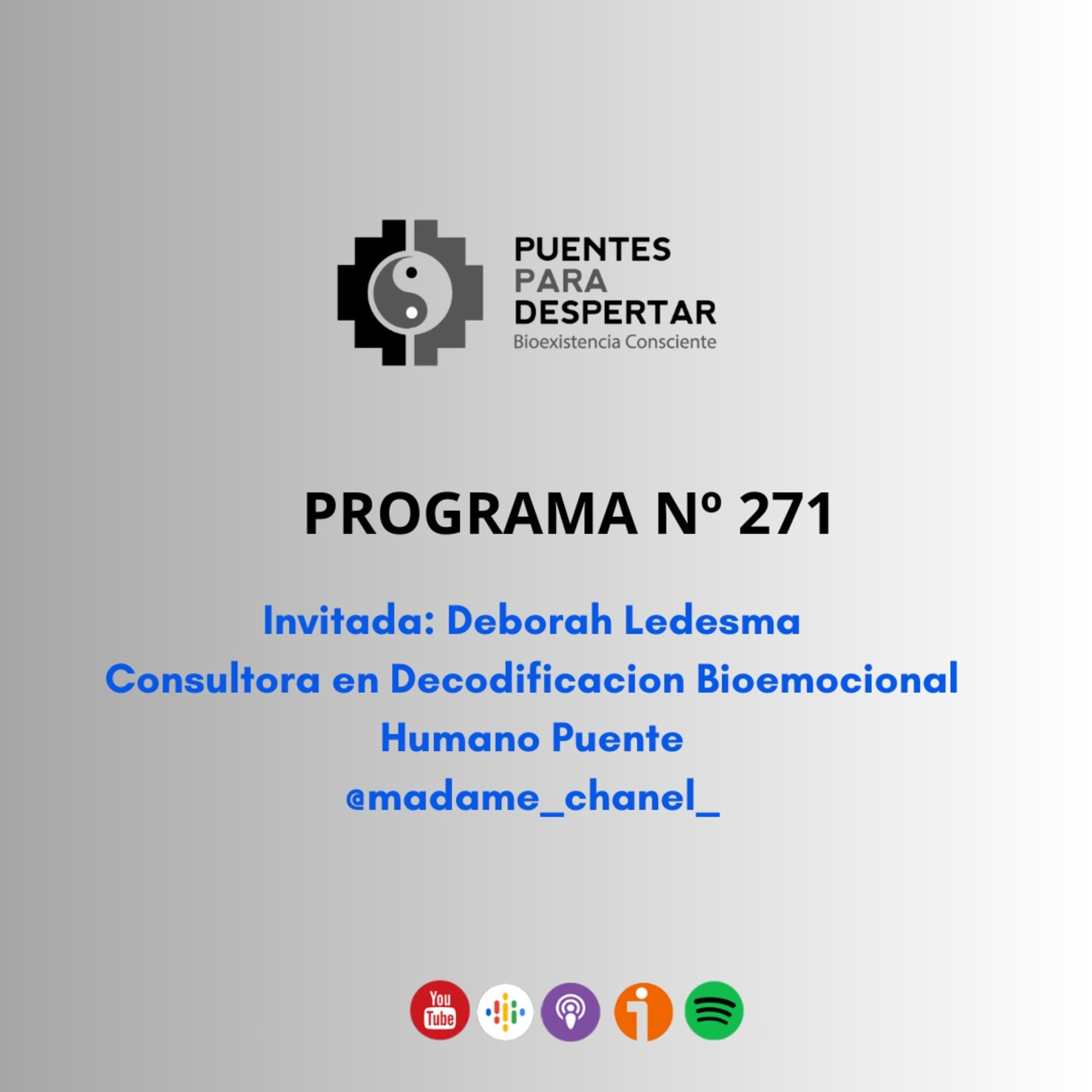 Programa N° 271 de Puentes para Despertas con Deborah Ledesma, Consultora en Deco Bioemocional episode artwork