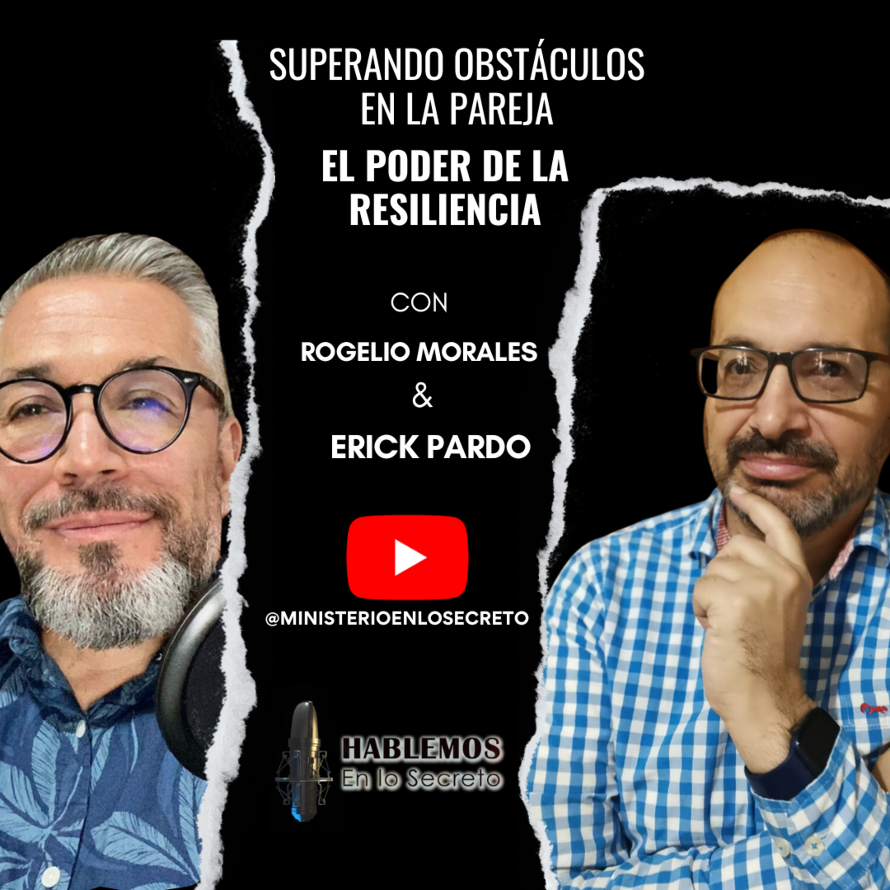 Superando Obstáculos en la Pareja: El Poder de la Resiliencia episode artwork
