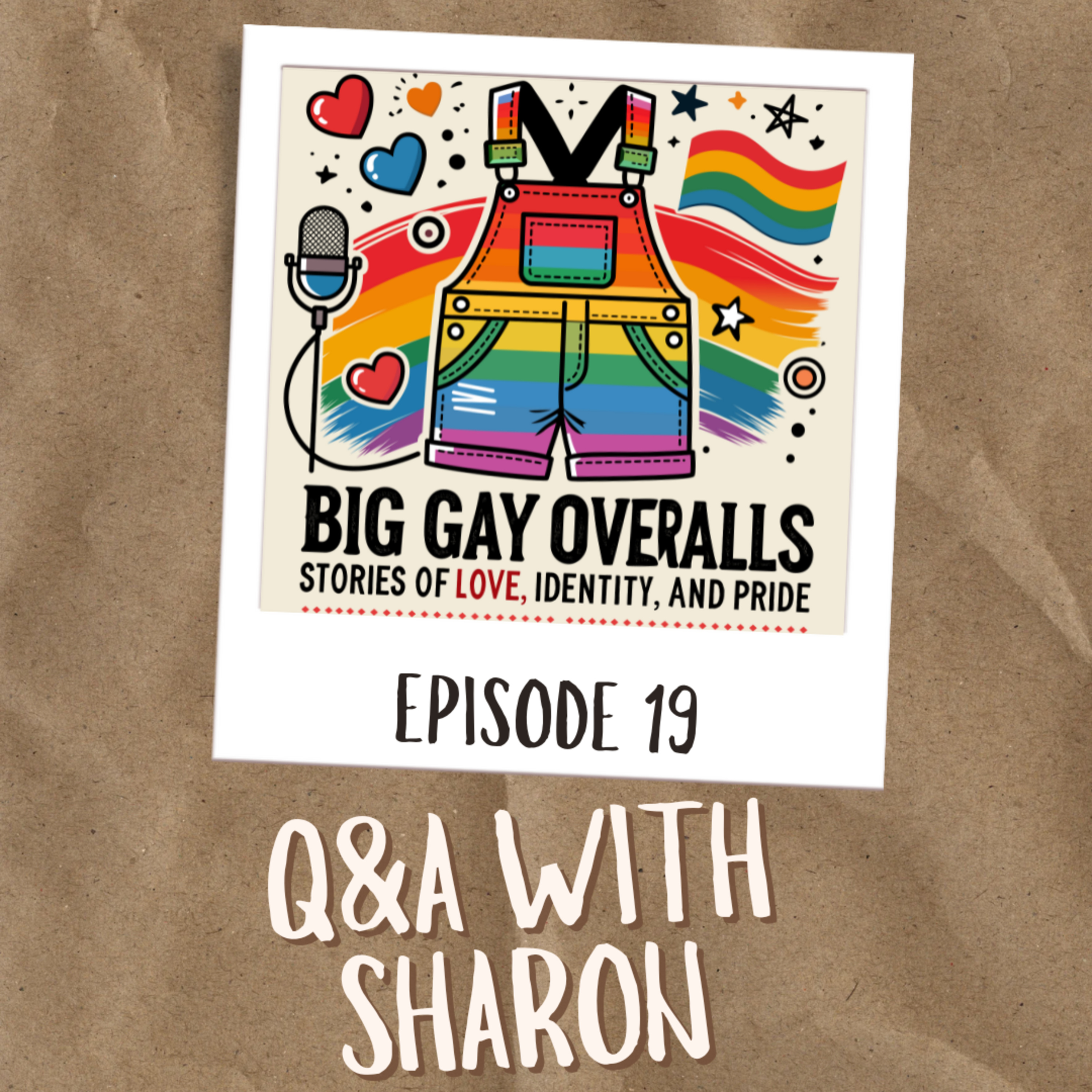 BGO E19 - In the Hot Seat with My Wife Sharon: Big Gay Overalls Q&A episode artwork