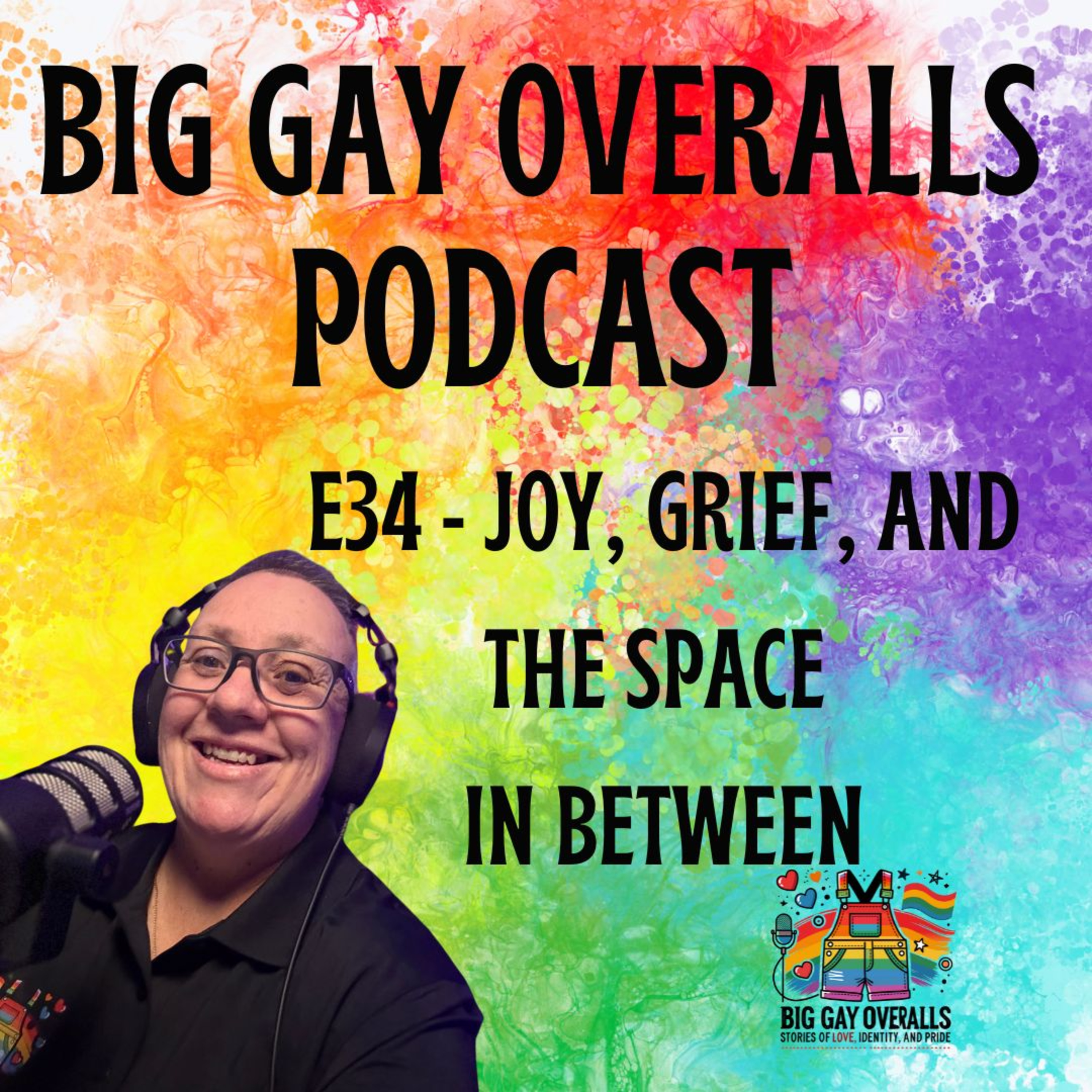 BGO E34 - Joy, Grief, and the Space In Between episode artwork