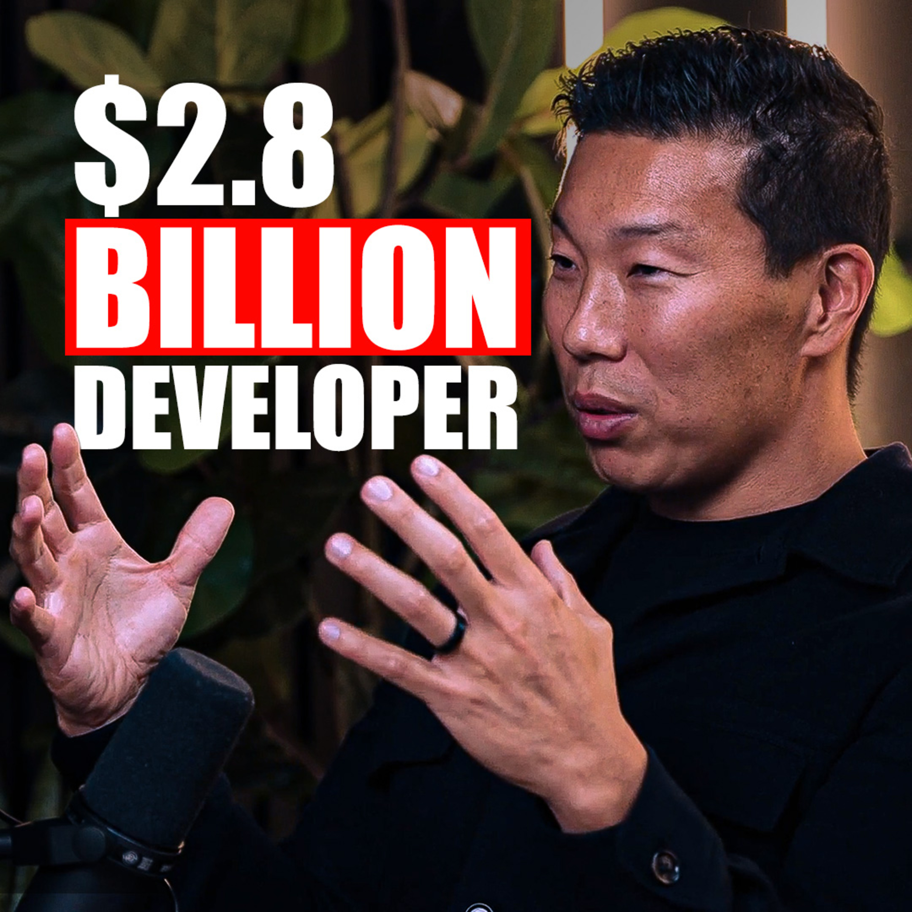 "I Say No To 99% Of Deals" - How This Developer Built a $2.8 Billion Pipeline 