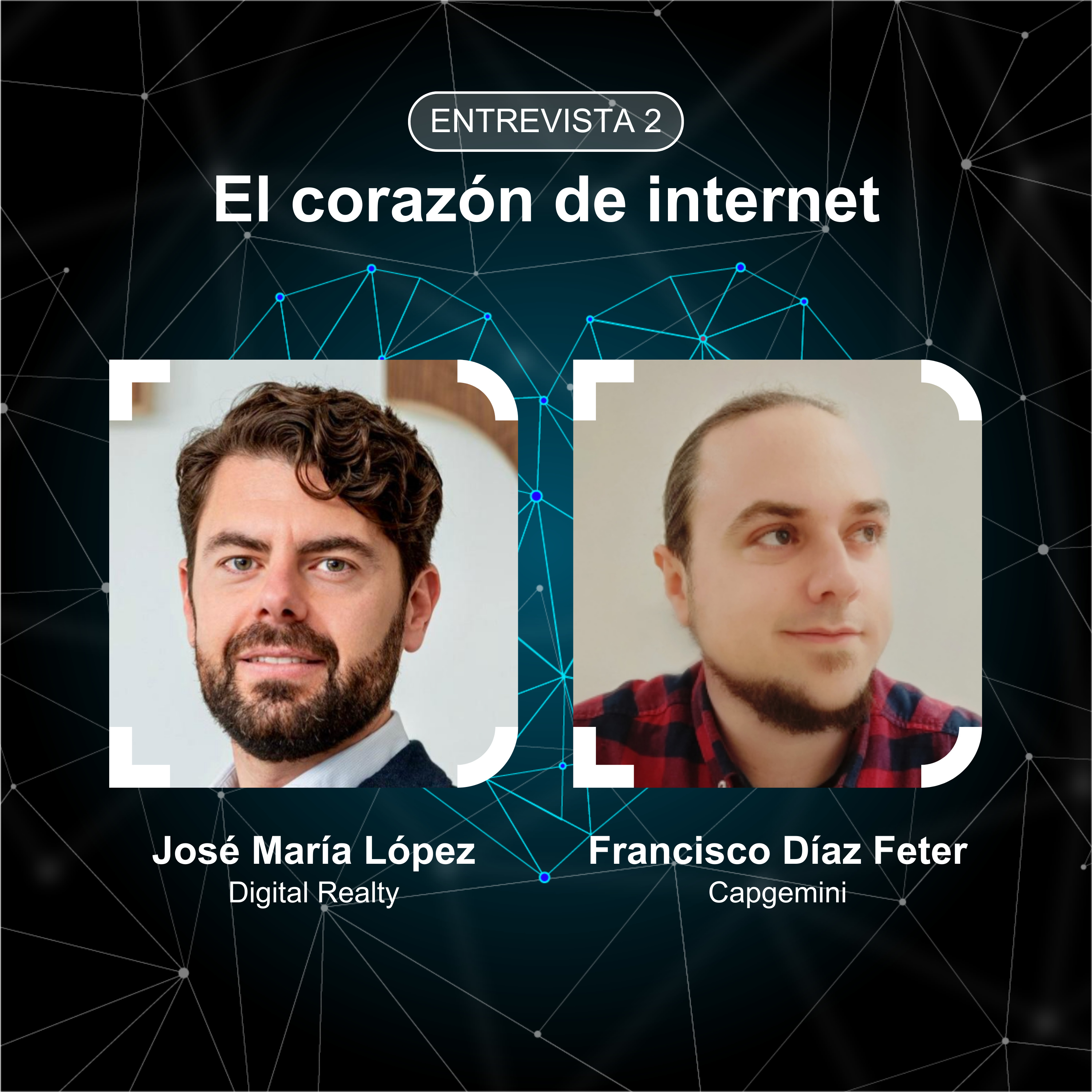 El corazón de internet - Entrevistas