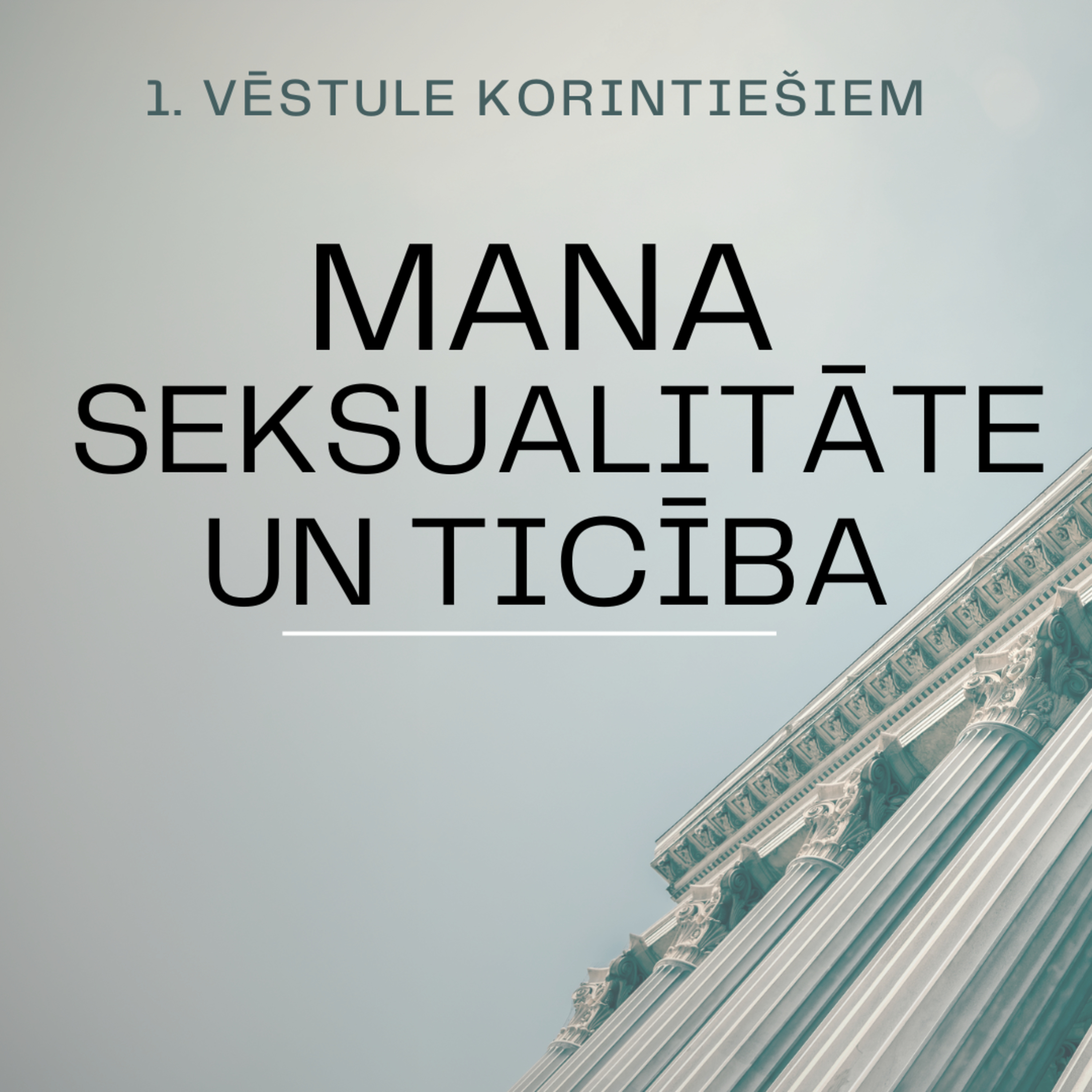 Svētrunas || Mana seksualitāte un mana ticības dzīve || Normunds Lāms episode artwork