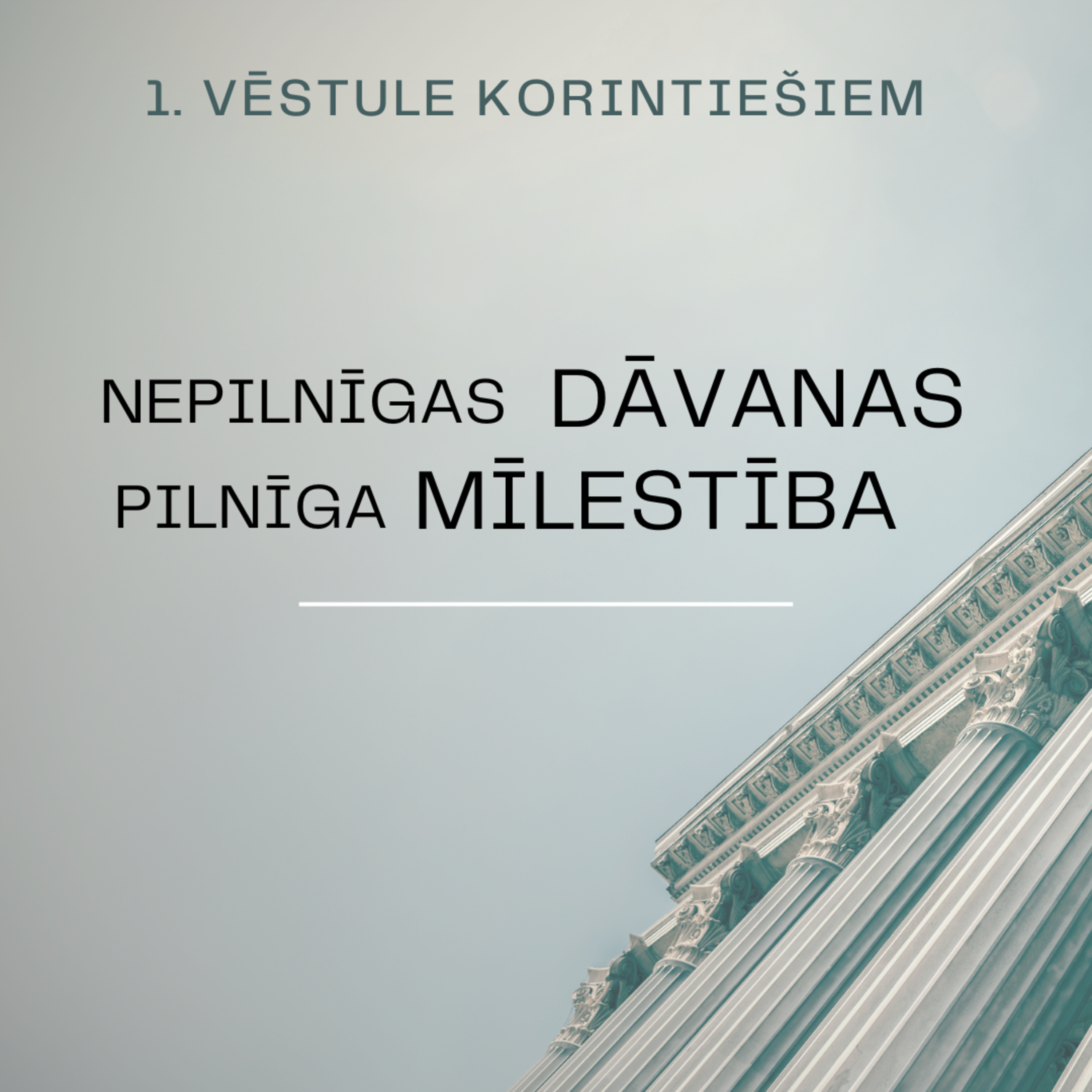 Svētrunas || Nepilnīgas dāvanas - pilnīga mīlestība || Toms Drēska episode artwork