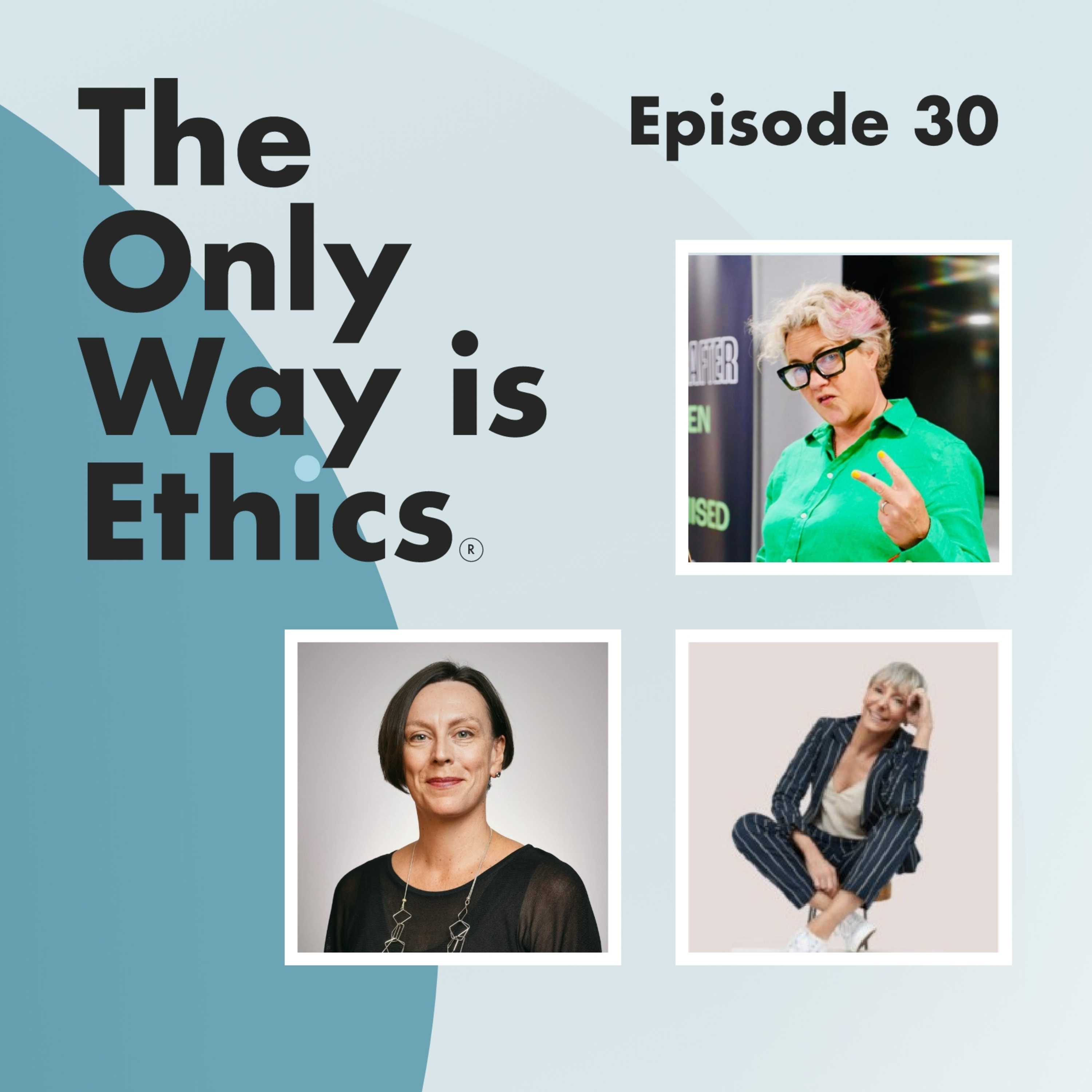 The Only Way Is Ethics