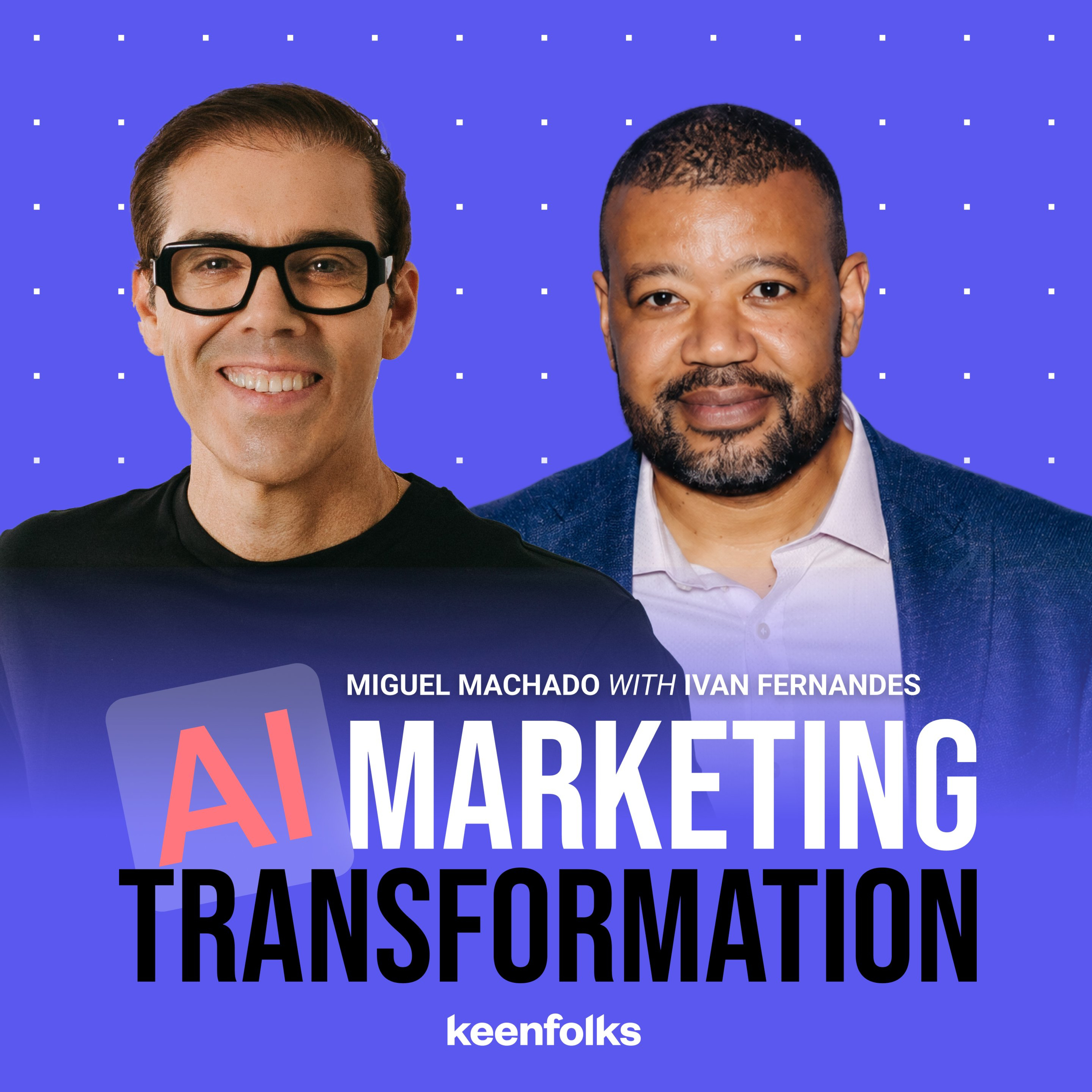 #28 – Agency Business Model Transformation: From Labor to Intelligence with Ivan Fernandez episode artwork