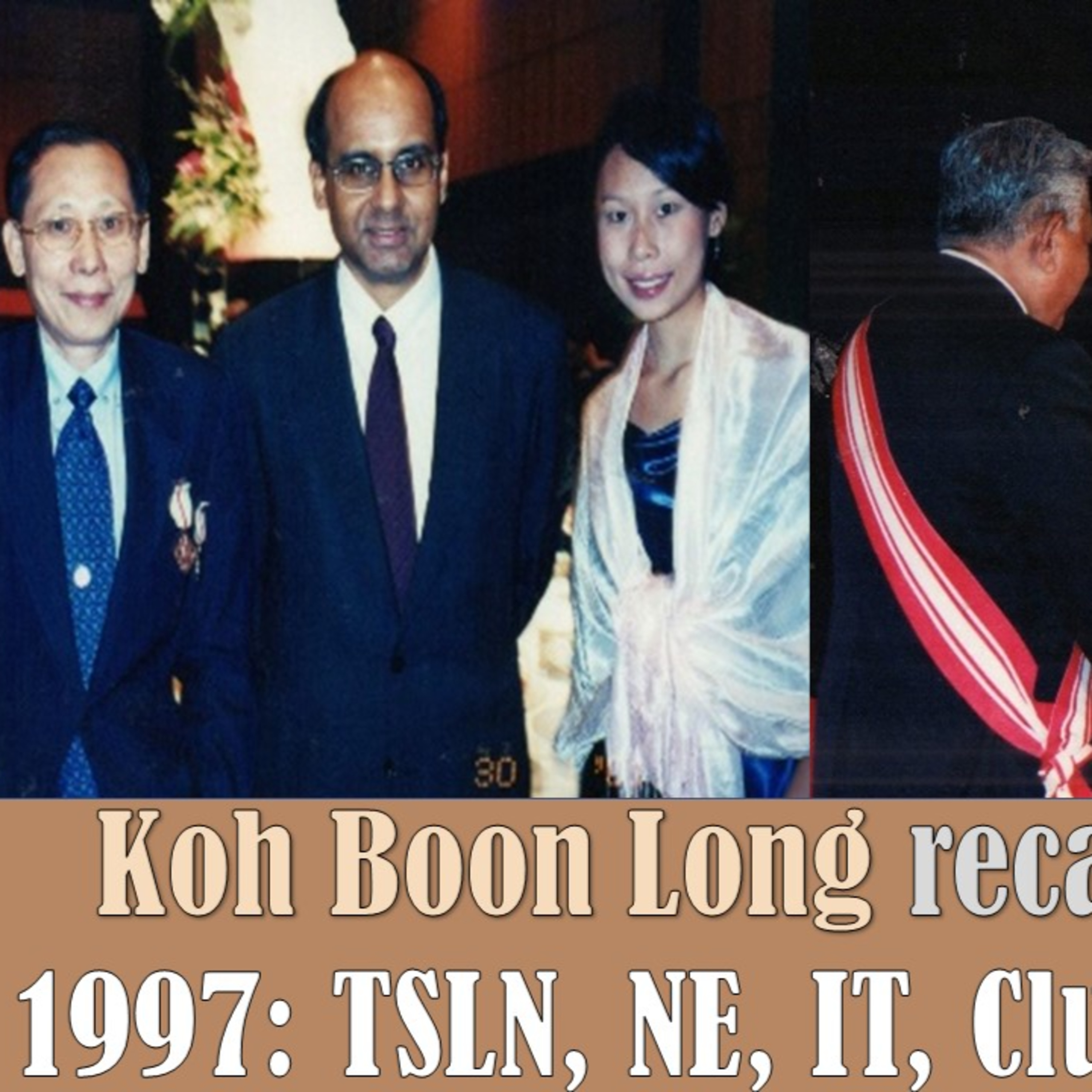 Chronicles of Old Singapore | Koh Boon Long – Education in Singapore Ep4: TSLN, NE, IT, Clusters