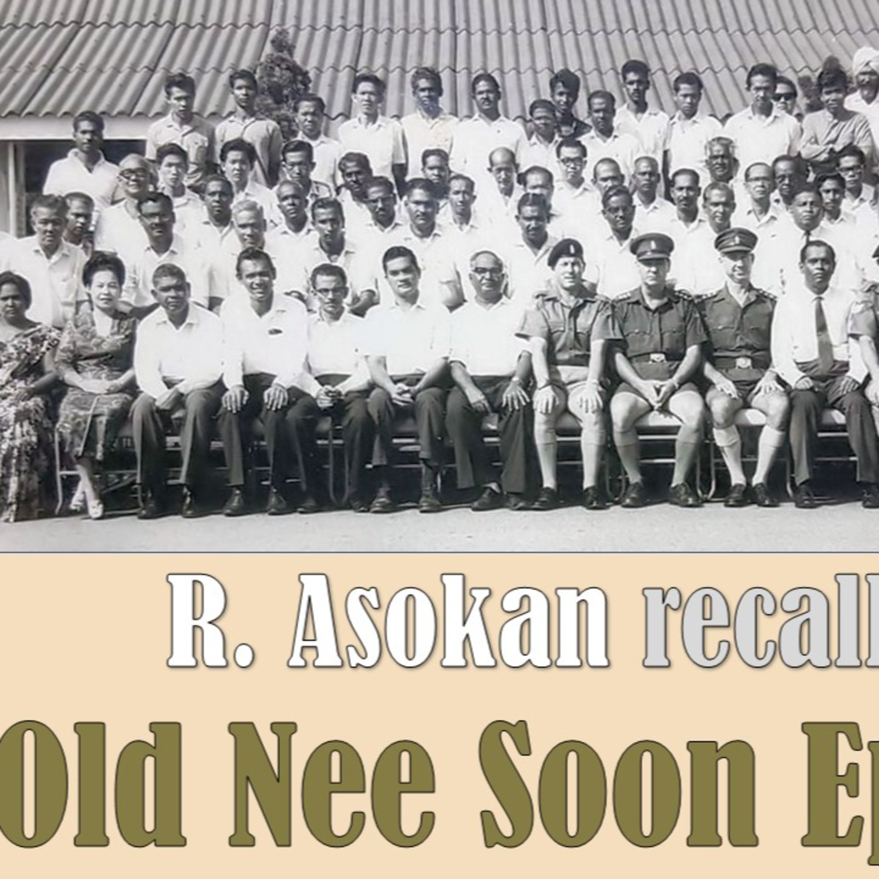 Chronicles of Old Singapore | R. Asokan – Old Nee Soon & Sembawang Ep2: The Naval Base, Chong Pang
