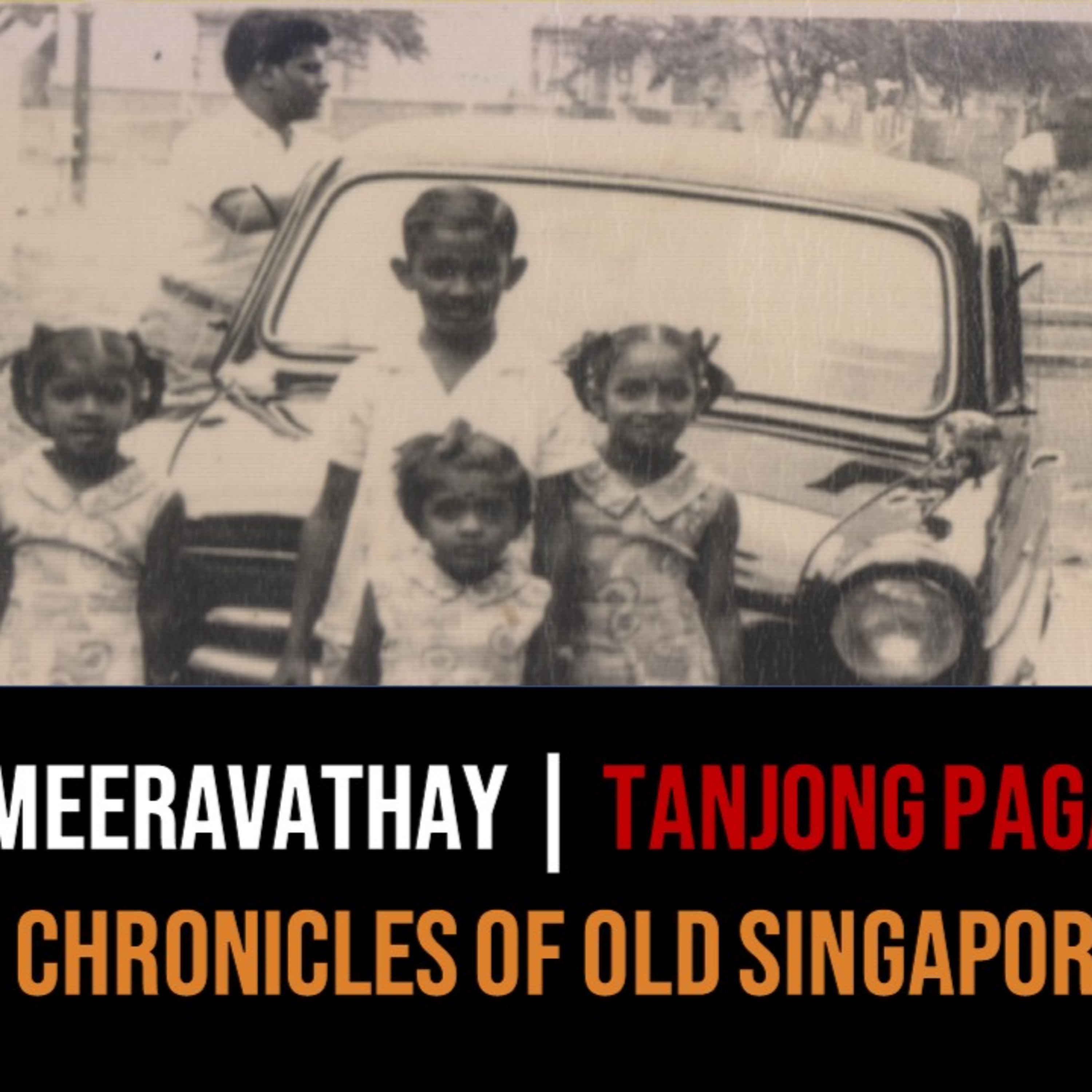 Chronicles of Old Singapore | Meeravathay P.S. – Old Tanjong Pagar & Nelson Road Quarters