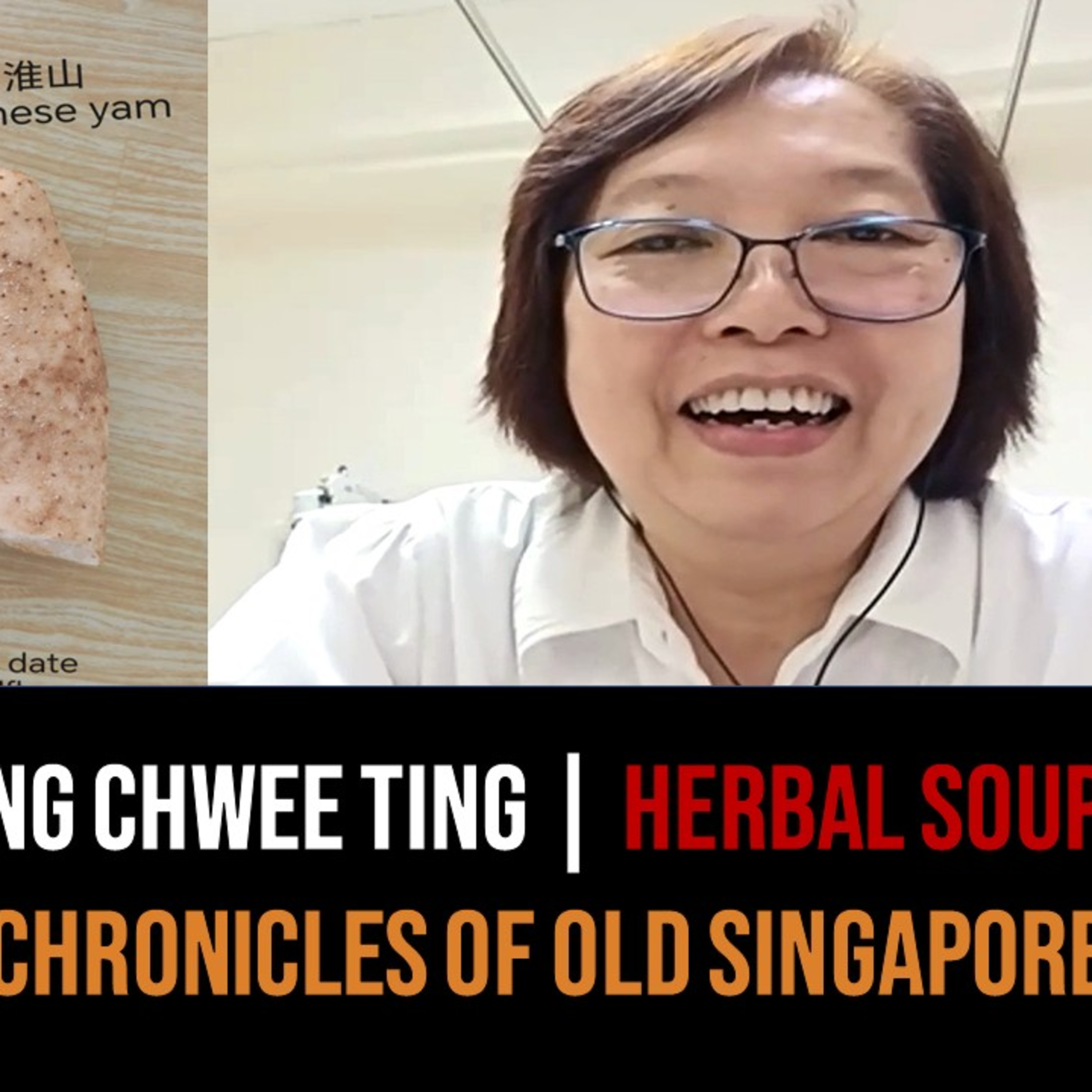 Ong Chwee Ting – Herbal Soups of Chinese Medicine | Chronicles of Old Singapore