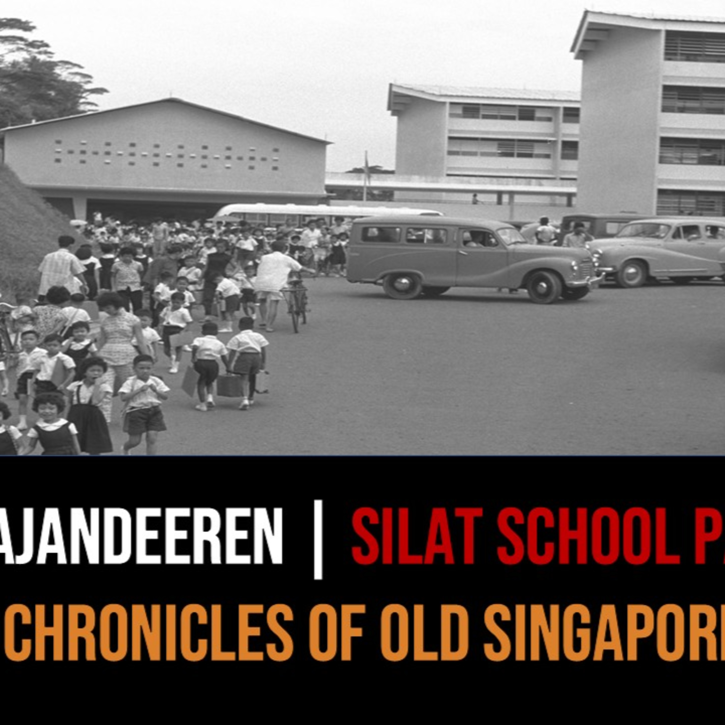Rajandeeren Kanayan – Silat & Gan Eng Seng School, Blair Plain Part 1 | Chronicles of Old Singapore