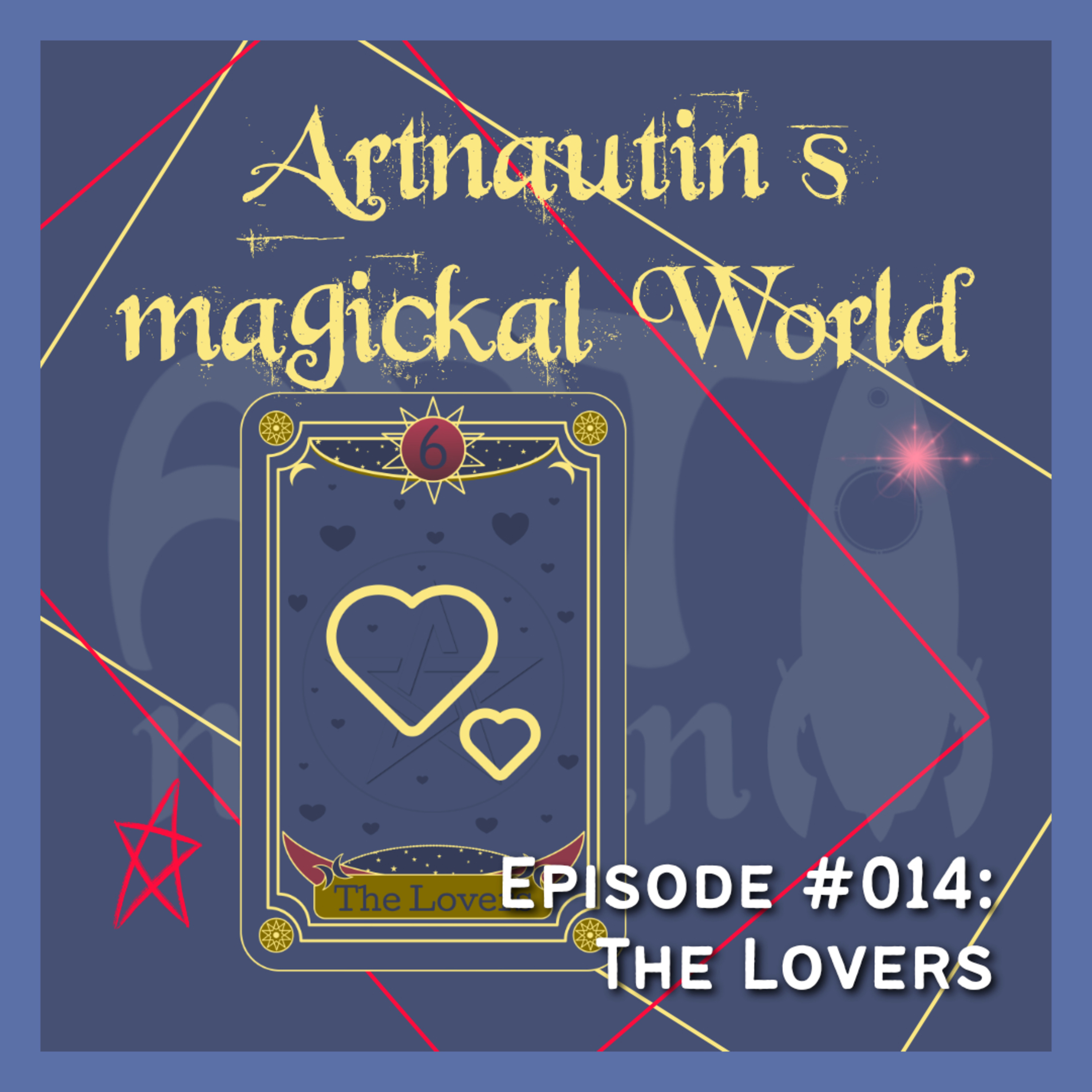 #014 | The Lovers in Tarot episode artwork