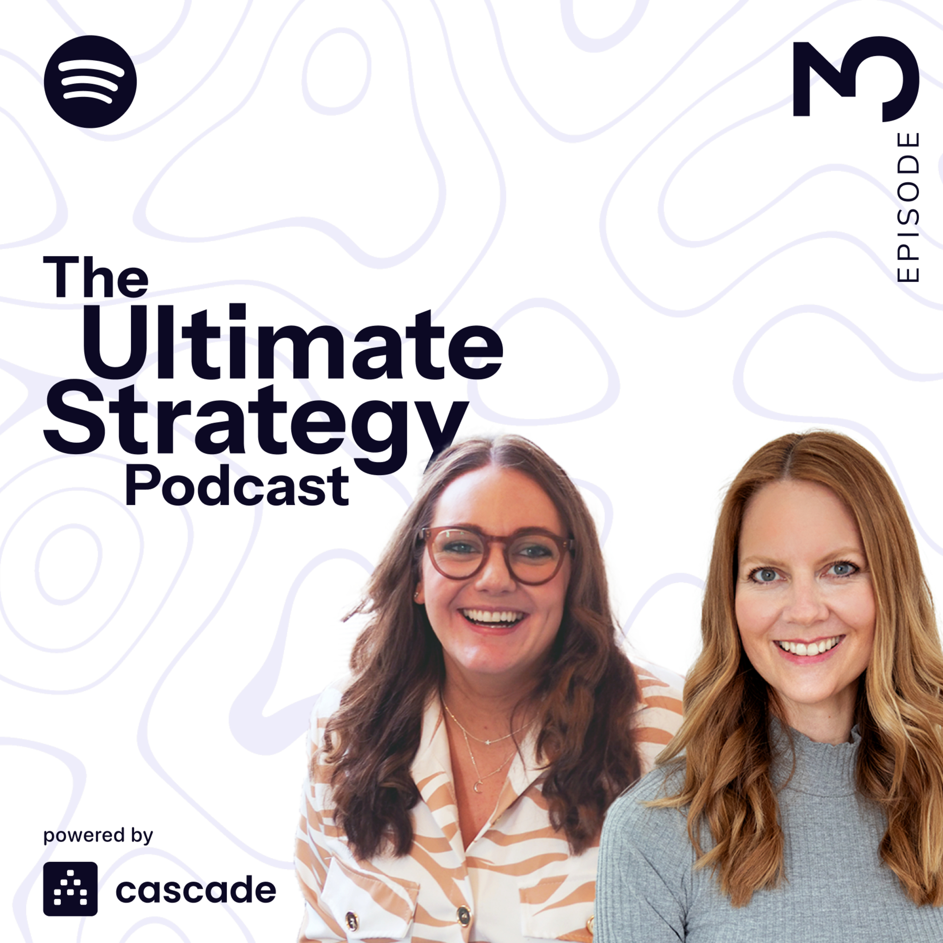 The Ultimate Strategy Podcast