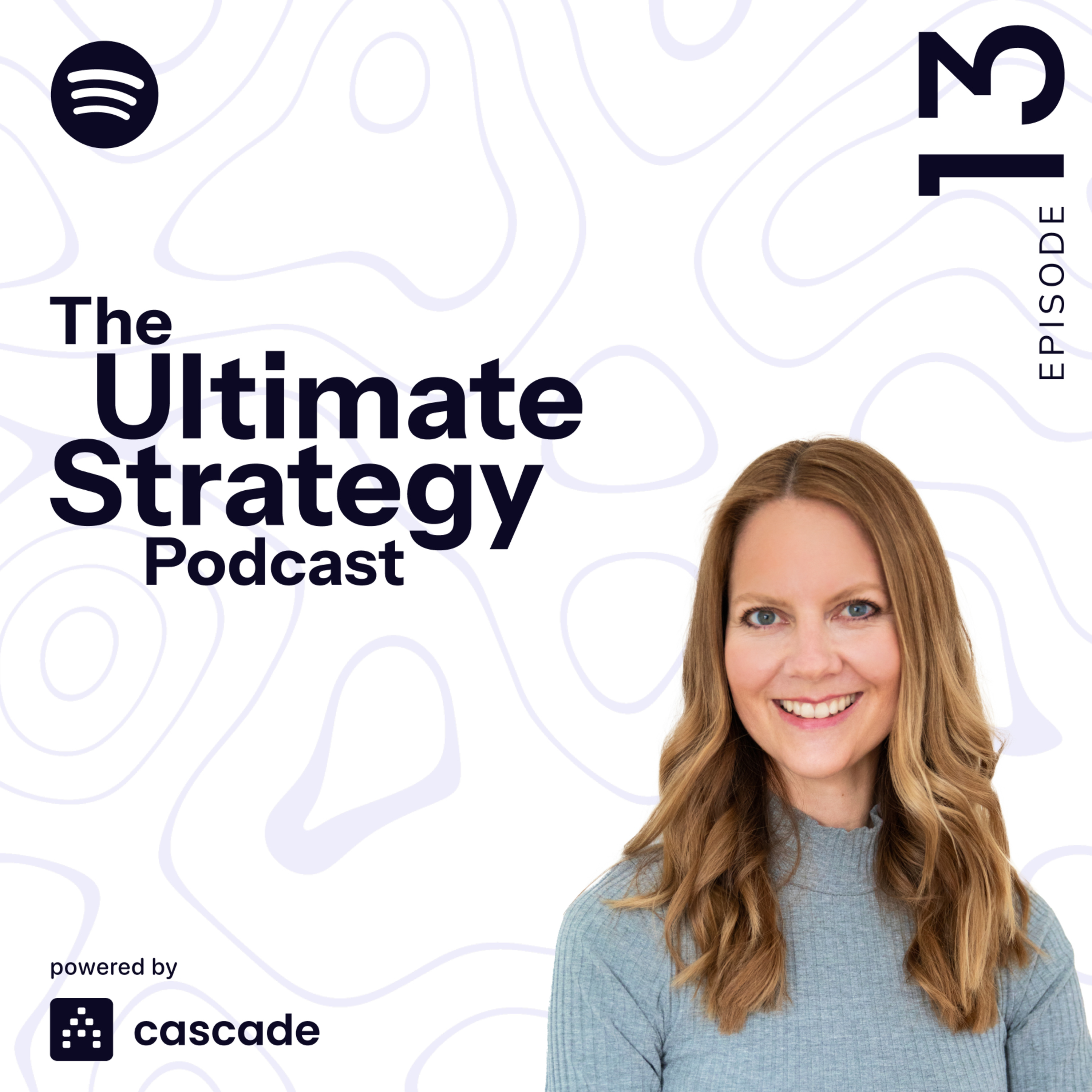 The Ultimate Strategy Podcast