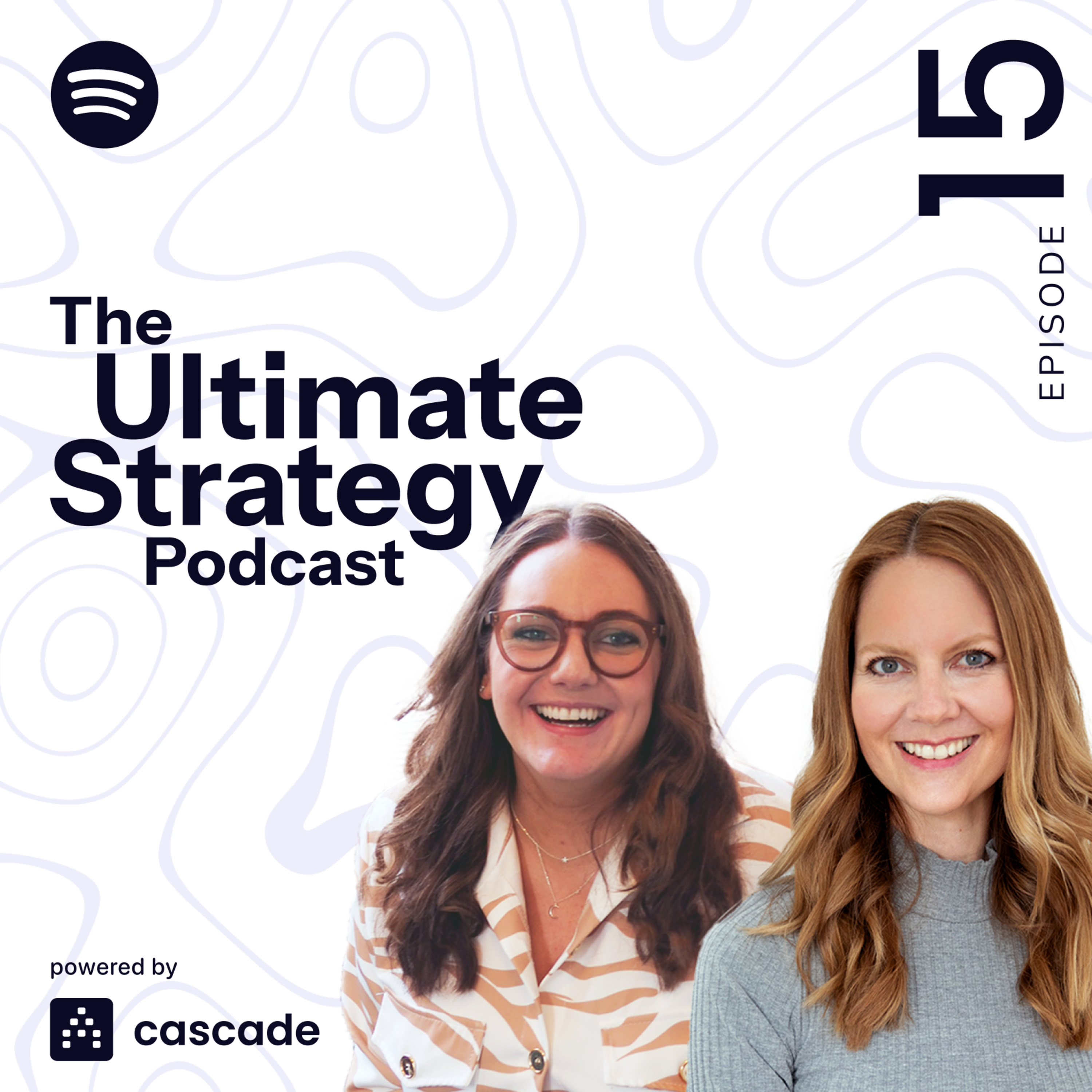The Ultimate Strategy Podcast